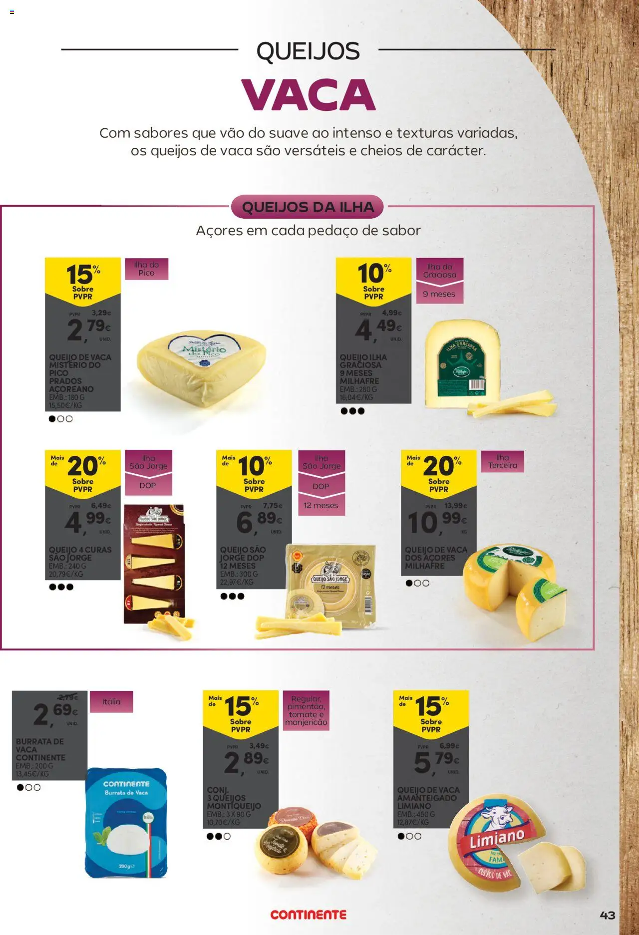 Continente - Vinhos, Enchidos e Queijos: A vida passa a comer com uma boa petiscada │ válido de 23.09.2025 | Página: 43 | Produtos: Queijo, Tomate