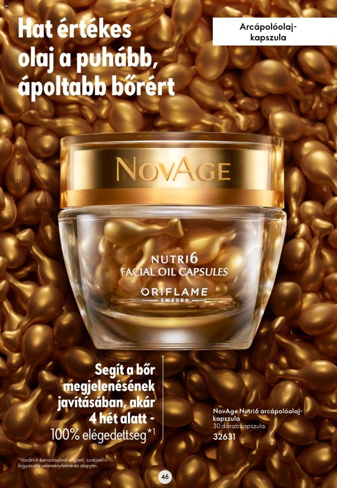 Oriflame akciós ujság - amely érvényes a következő dátumtól: 16.11.2023 | Oldal: 46 | Termékek: Olaj, Bor