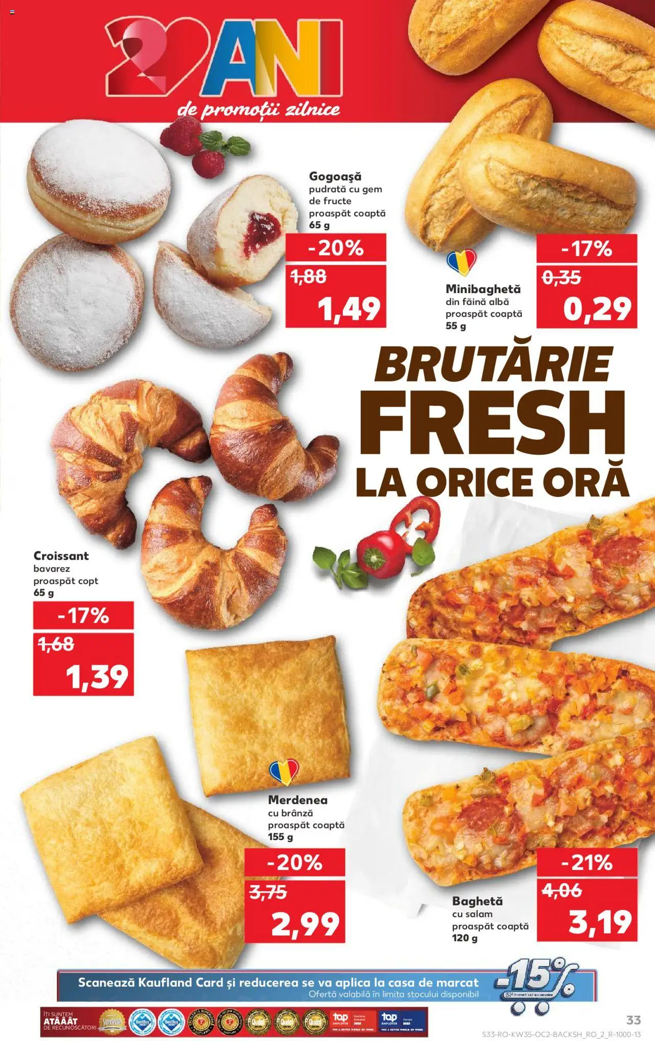 Kaufland RO akciós ujság - amely érvényes a következő dátumtól: 27.08.2025 | Oldal: 33 | Termékek: Croissant, Óra