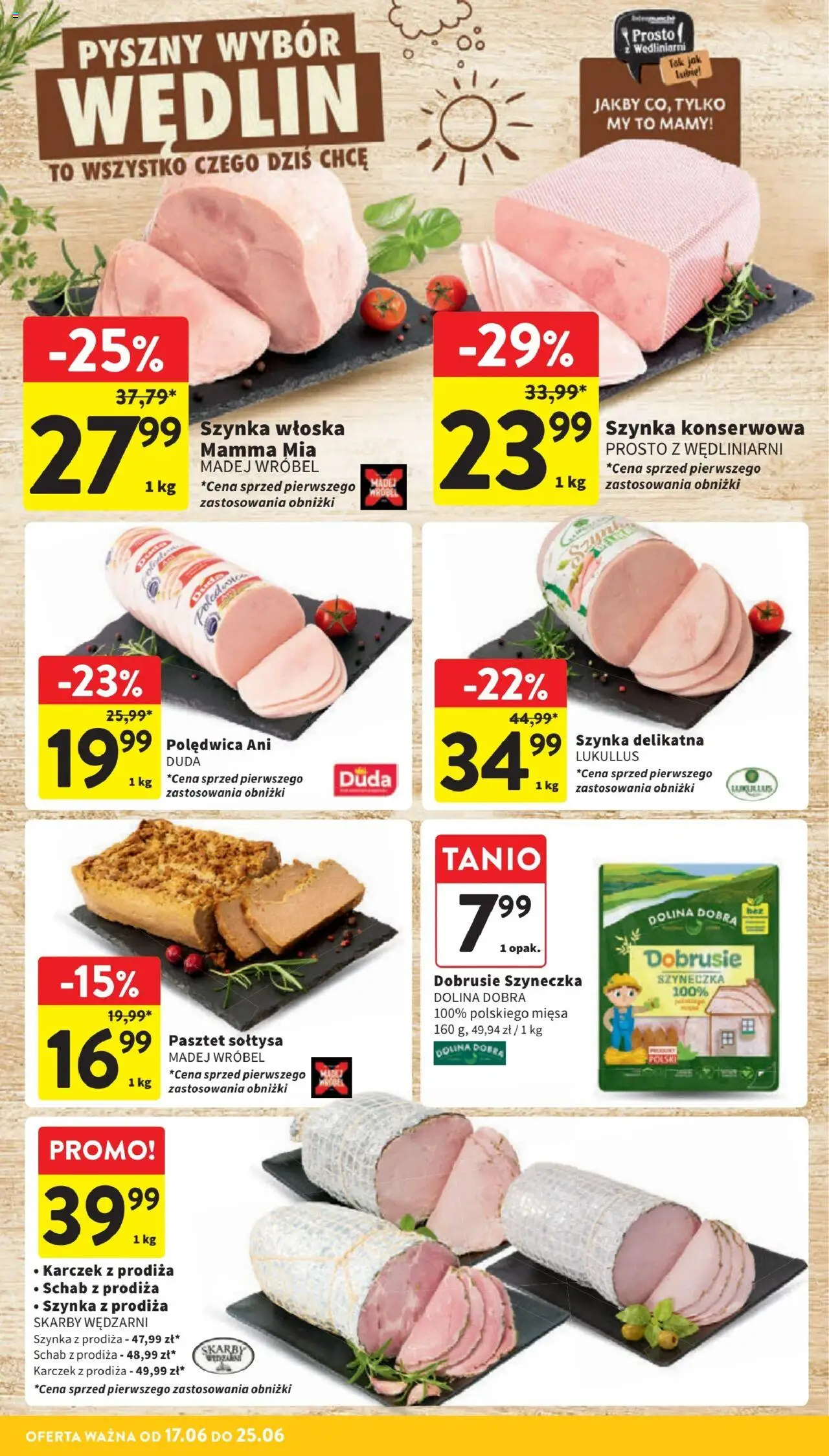 Intermarche Gazetka od 17.06.2025 | Strona: 26 | Produkty: Schab, Szynka