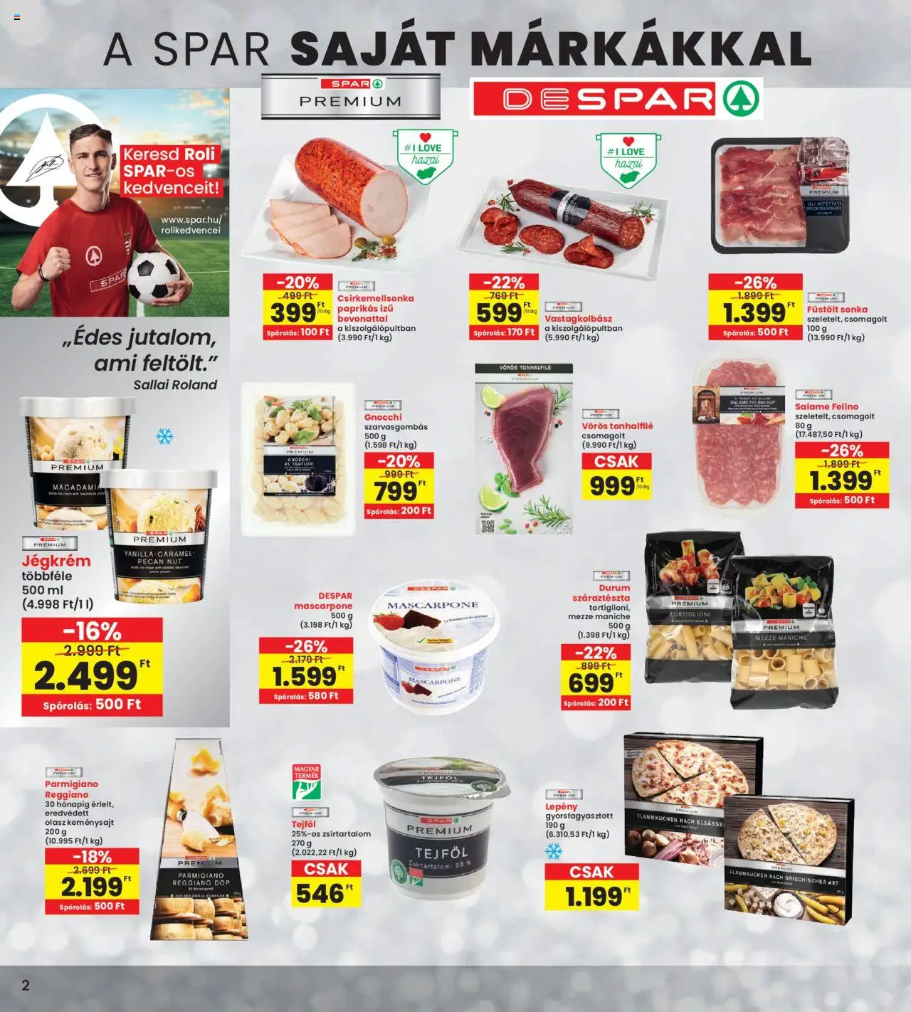 Interspar akciós ujság - amely érvényes a következő dátumtól: 09.10.2025 | Oldal: 2 | Termékek: Sonka, Vastagkolbász, Mascarpone, Jégkrém