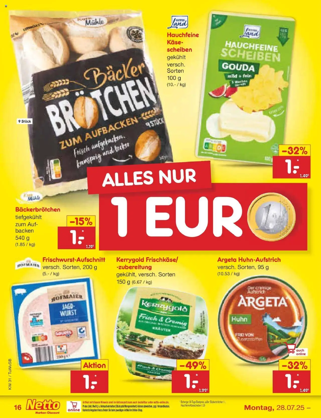 Netto Marken-Discount prospekt Calw-Stammheim	 - gültig ab dem 27.07.2025 | Seite: 26 | Produkte: Mühle, Käse, Gouda, Wurst