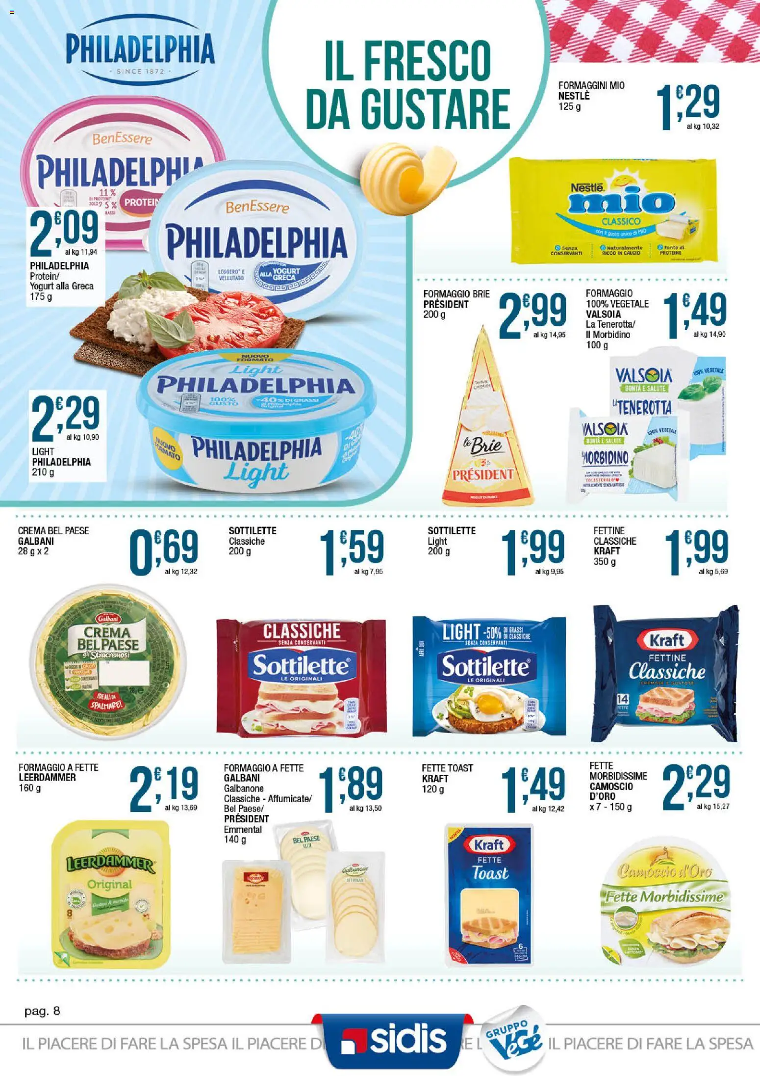 Volantino Sidis del 20.04.2026 | Pagina: 8 | Prodotti: Crema, Yogurt, Formaggio, Emmental