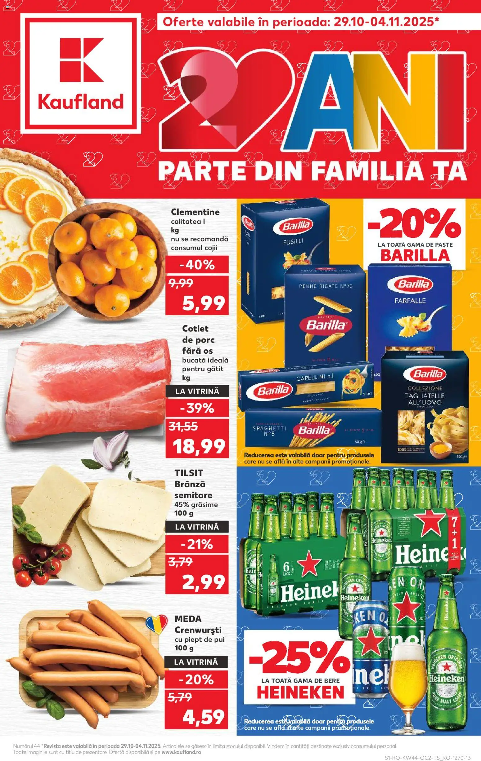 Kaufland RO akciós ujság - amely érvényes a következő dátumtól: 29.10.2025 | Oldal: 1 | Termékek: Heineken, Farfalle, Penne