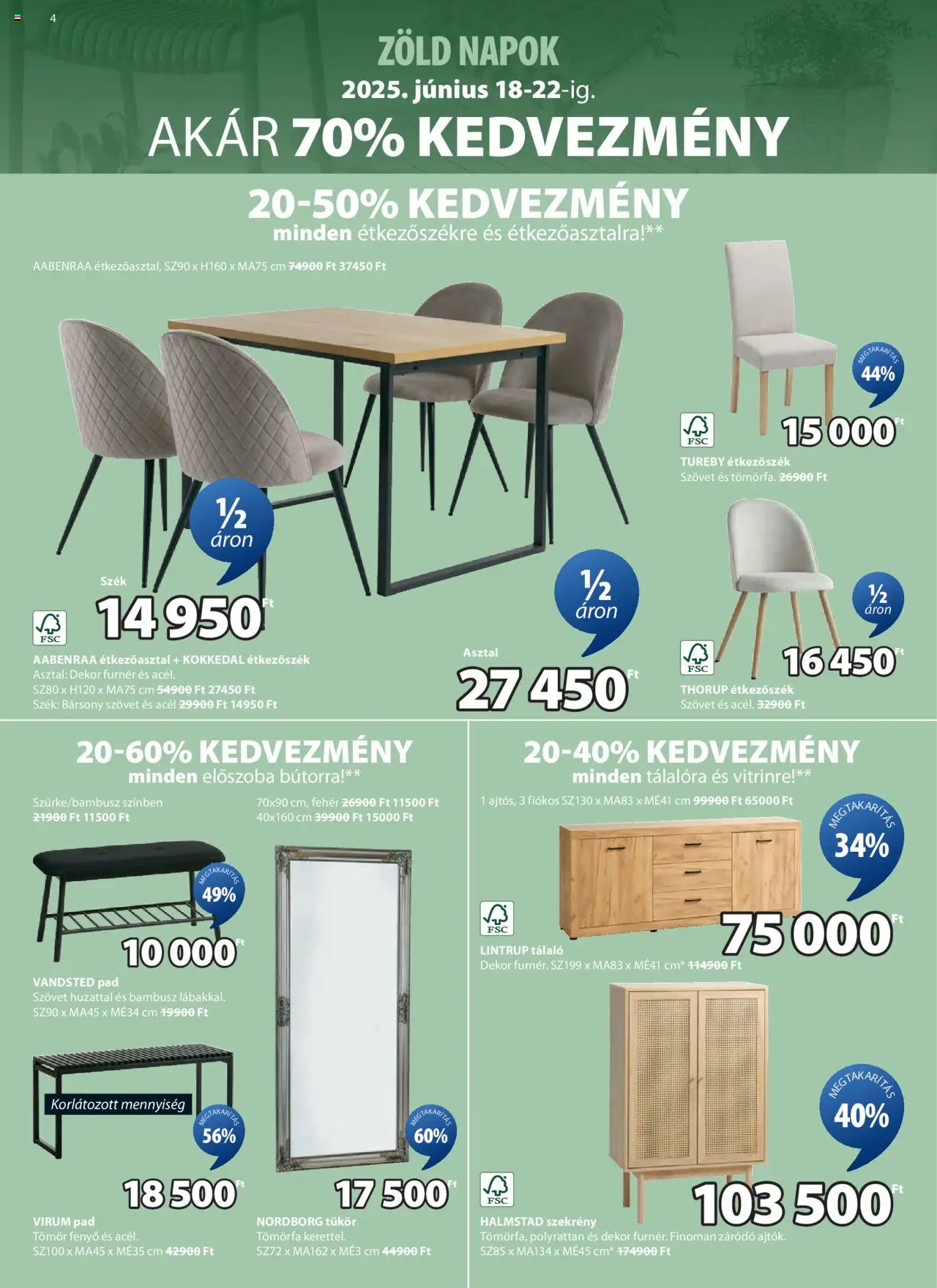 JYSK akciós ujság - amely érvényes a következő dátumtól: 18.06.2025 | Oldal: 4 | Termékek: Étkezőasztal, Szék, Étkezőszék, Szekrény