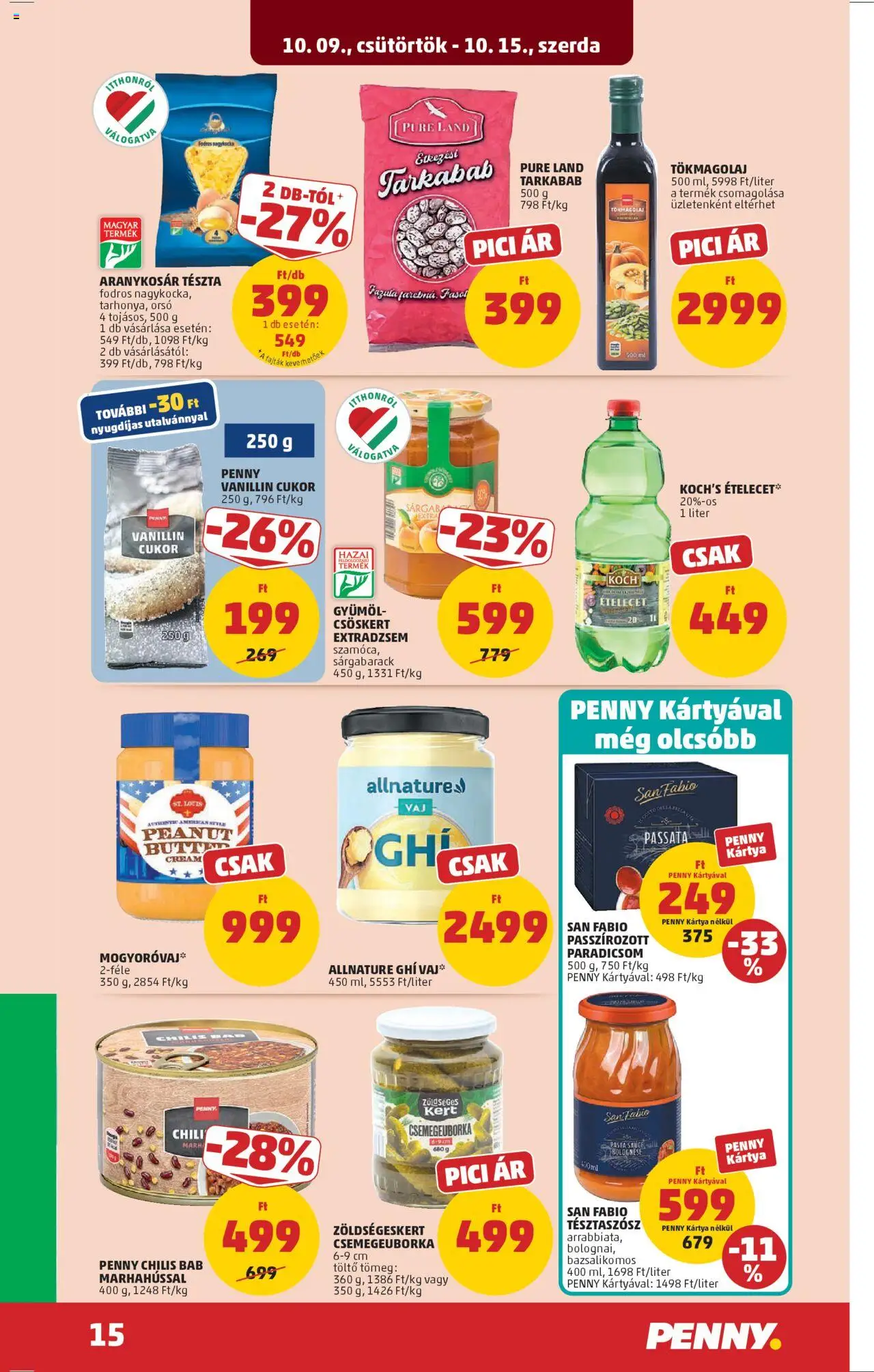 PENNY akciós ujság - amely érvényes a következő dátumtól: 09.10.2025 | Oldal: 19 | Termékek: Paradicsom, Chilis bab, Tökmagolaj, Só