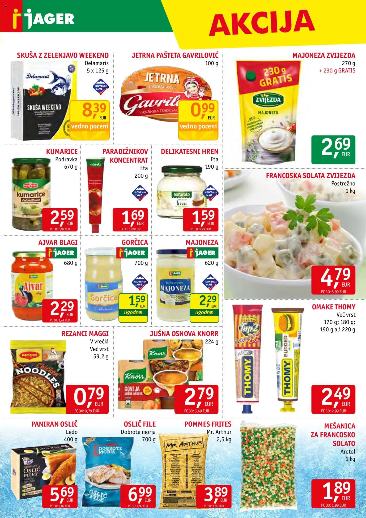 Novi Jager katalog ponudbe – veljaven od 25.03.2026 | Stran: 9 | Izdelki: Oslič, Ajvar, Gorčica, Majoneza