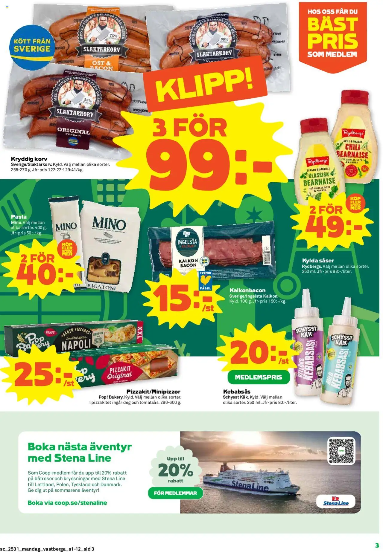Coop Forum reklamblad aktuell från 28.07.2025 | Sida: 3 | Produkter: Grill, Ost, Kalkon, Pizzakit