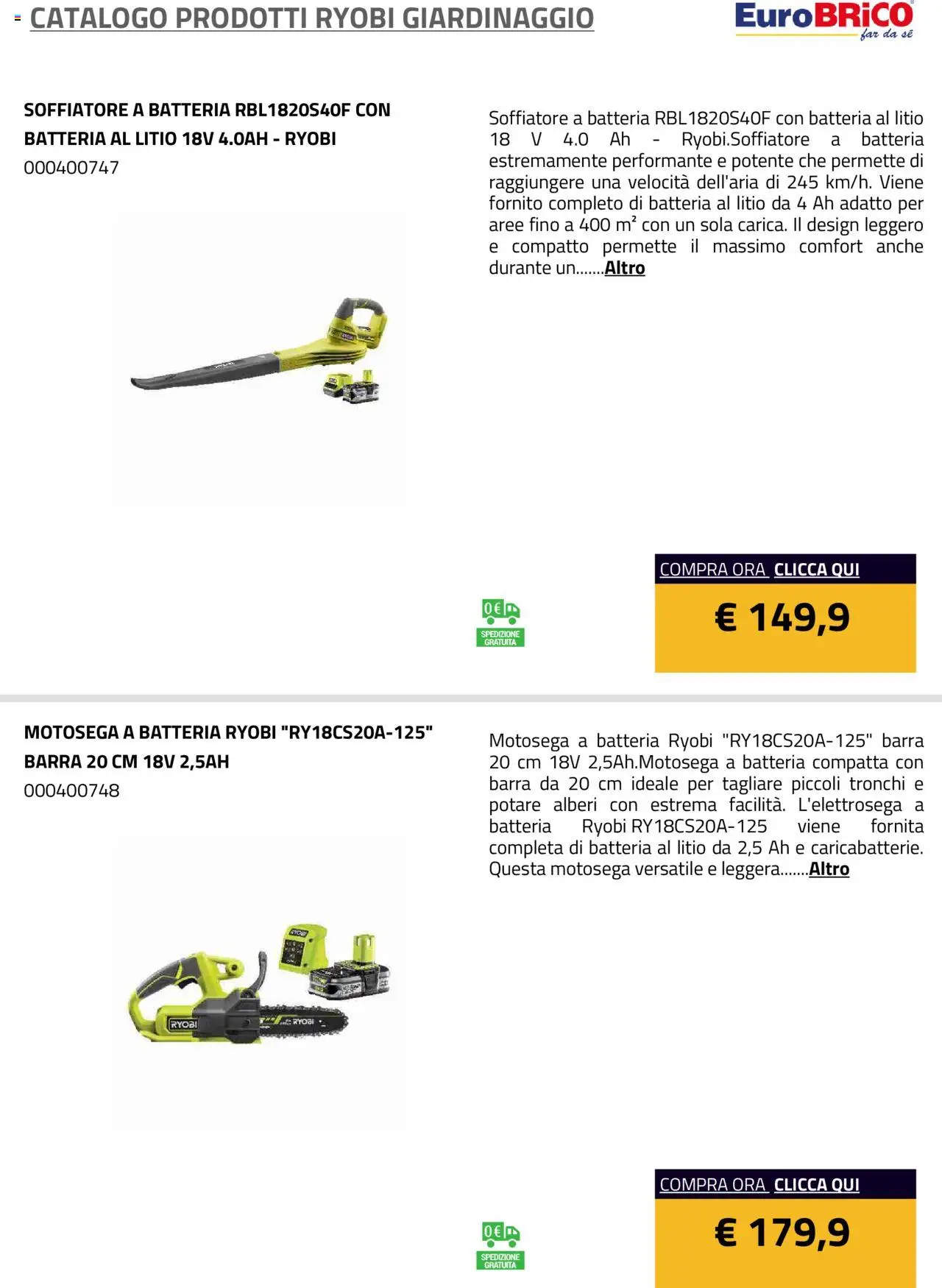 Volantino Eurobrico del 23.07.2025 | Pagina: 22 | Prodotti: Motosega, Batteria