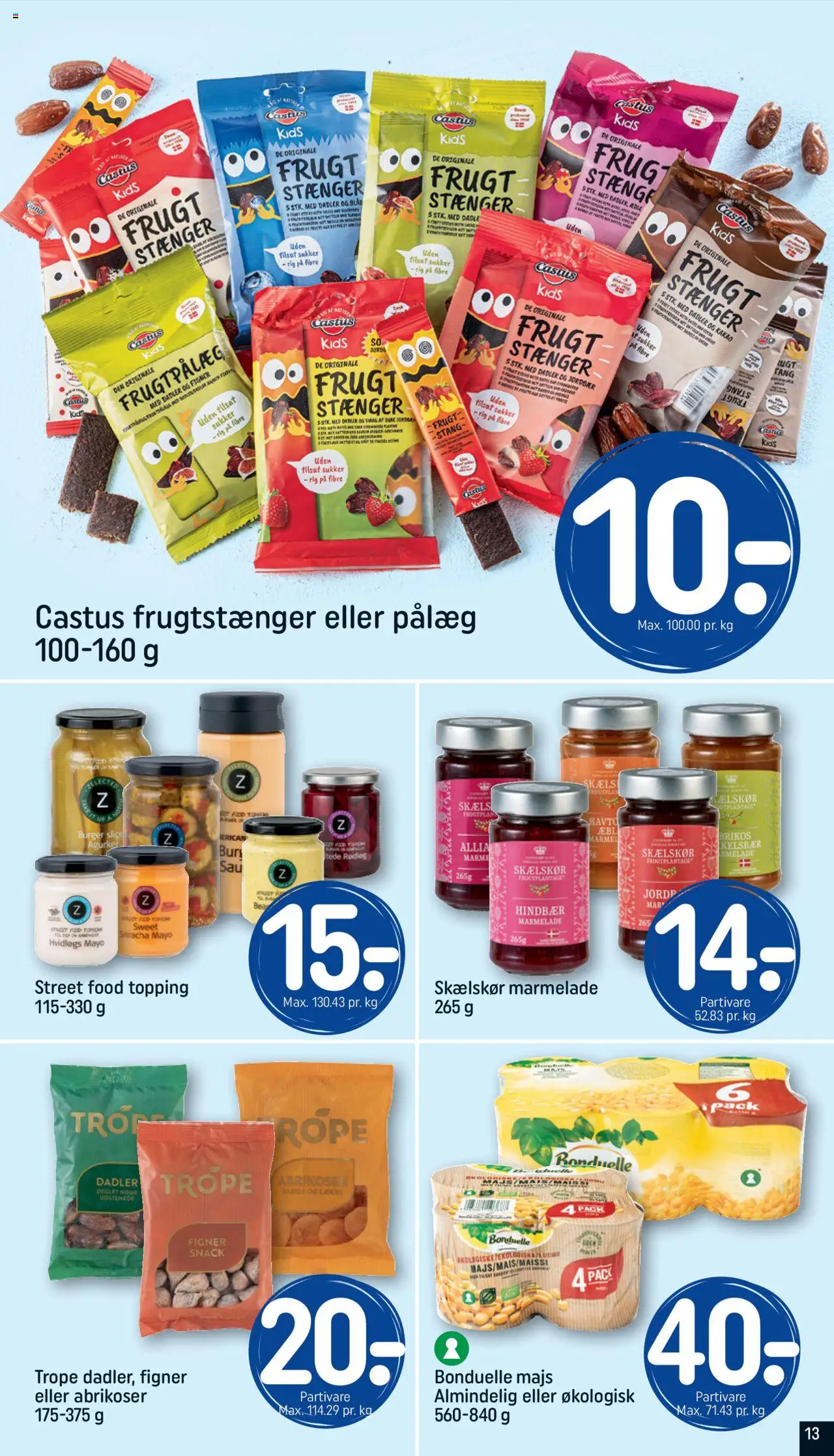 Rema 1000 Tilbudsavis gyldig fra 29.06.2025 | Side: 13 | Produkter: Majs, Hindbær, Figner, Abrikoser