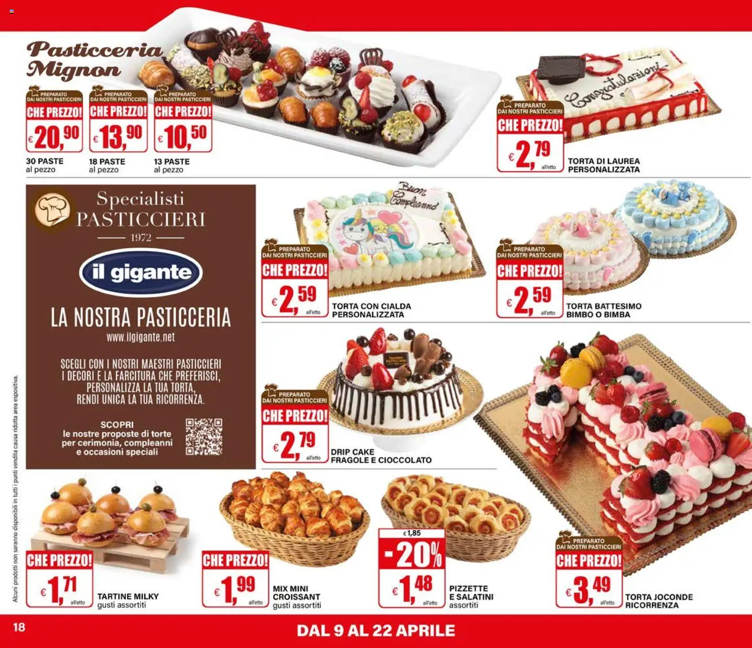 Volantino Il Gigante del 09.04.2026 | Pagina: 18 | Prodotti: Salatini, Cioccolato, Torta, Croissant