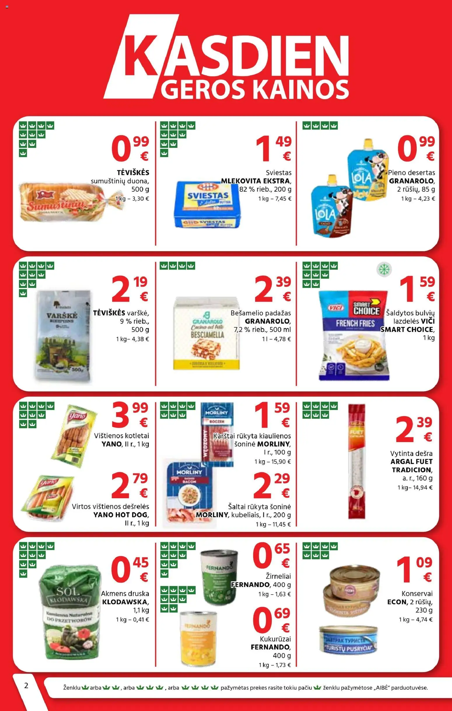 AIBE akcijos nuo 05.03.2026 | Puslapis: 2 | Prekių: Kukurūzai, Kiaulienos, Varškė, Dešra