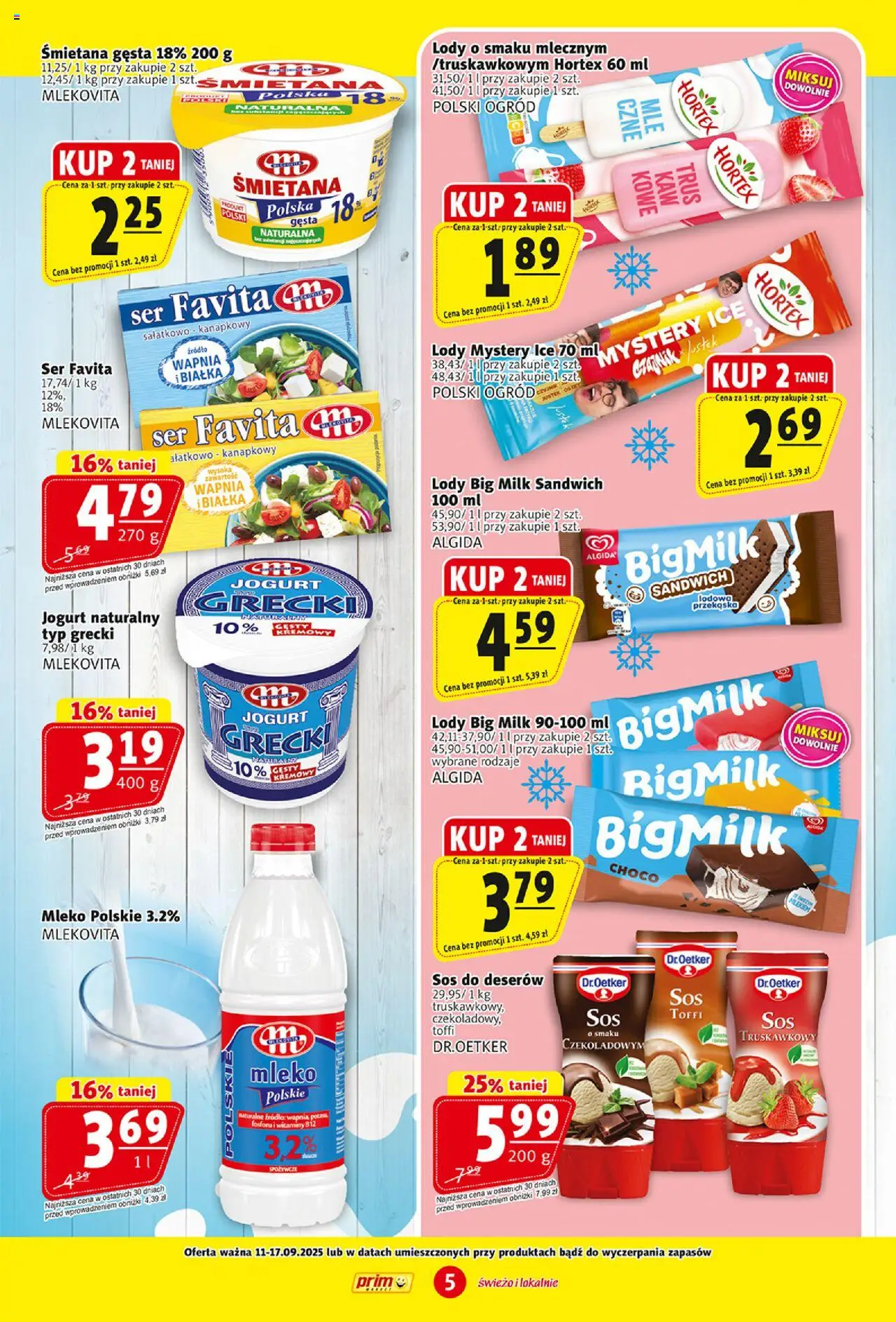 Prim Market Gazetka od 11.09.2025 | Strona: 5 | Produkty: Jogurt naturalny, Śmietana, Lody, Sos