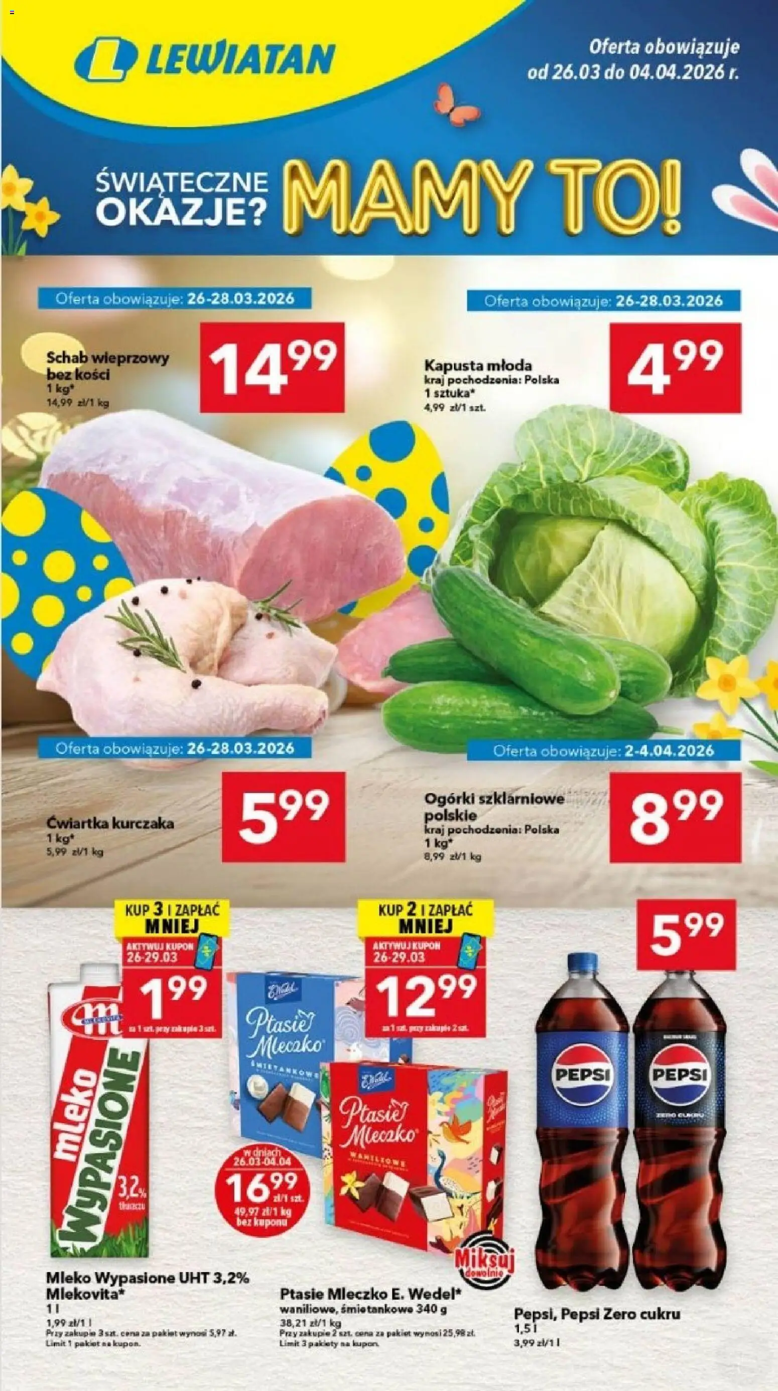 Lewiatan gazetka - Legnica od 26.03.2026 | Strona: 1 | Produkty: Mleko wypasione, Schab, Pepsi, Ogórki