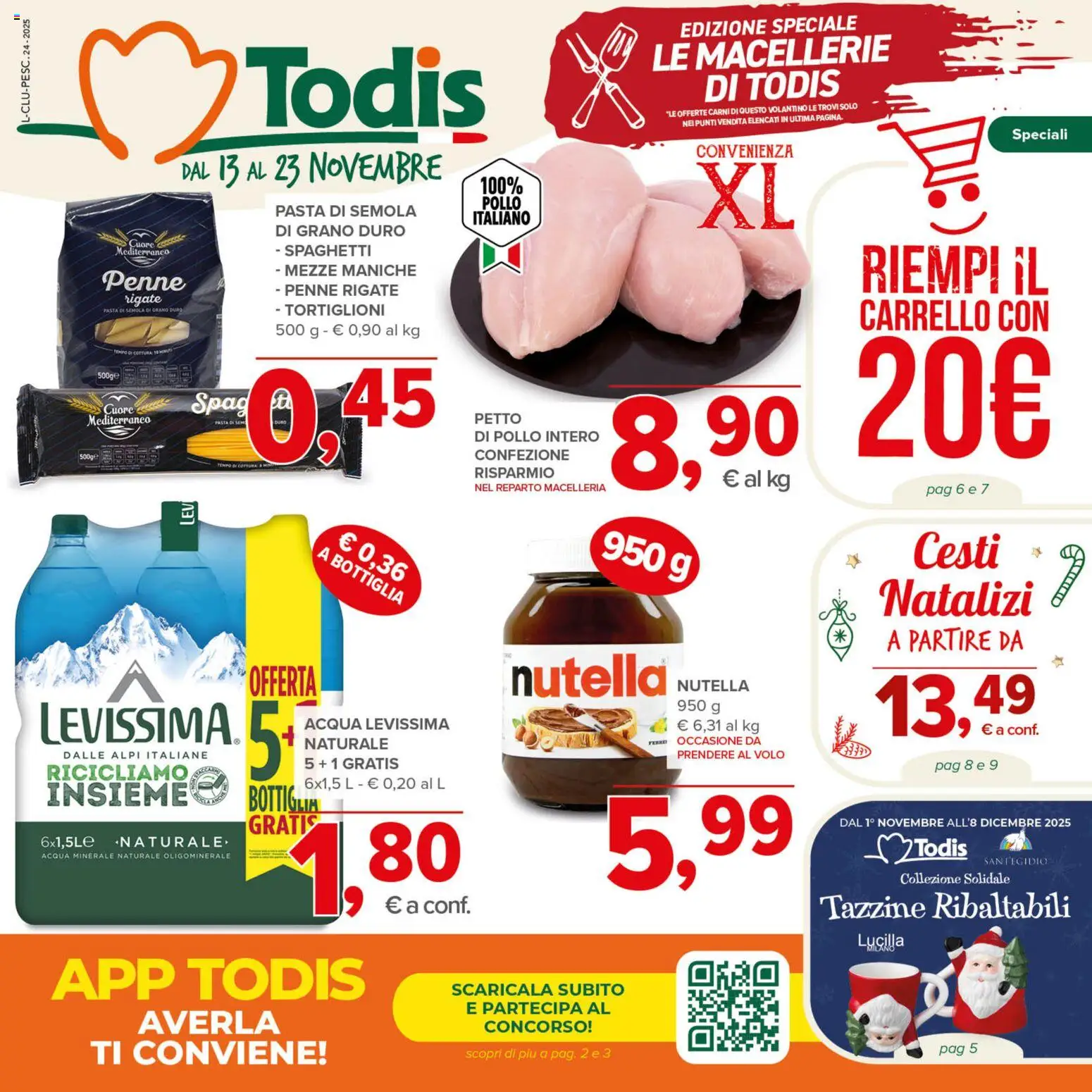 Volantino Todis del 13.11.2025 | Pagina: 1 | Prodotti: Pollo, Acqua, Nutella, Penne