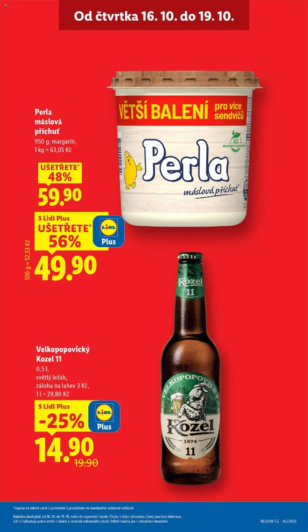 Lidl leták od 16.10.2025 | Strana: 5 | Produkty: Velkopopovický Kozel, Perla máslová, Kozel 11, Margarín