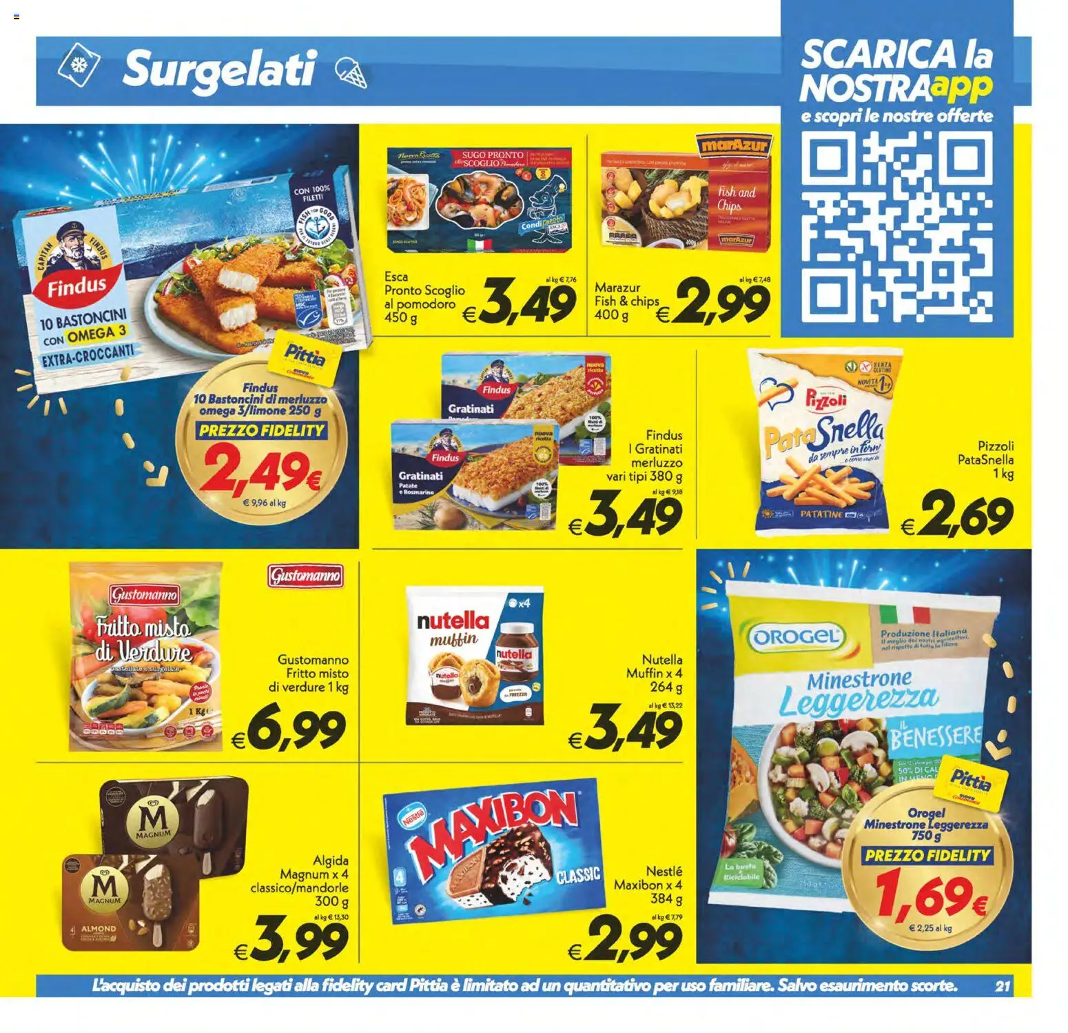 Volantino SuperConveniente del 24.10.2025 | Pagina: 21 | Prodotti: Patate, Freezer, Nutella, Muffin