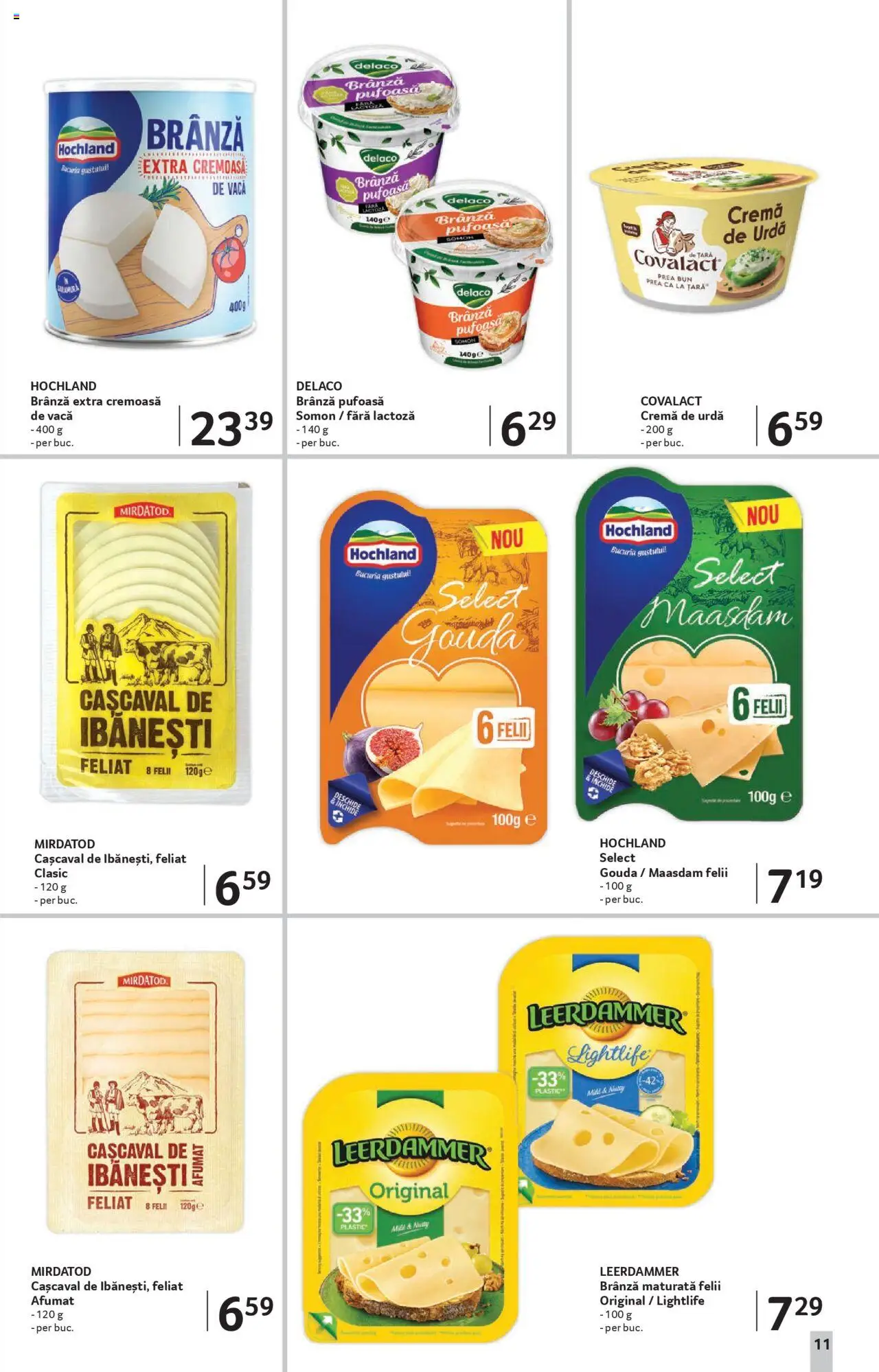 Catalog Selgros - Magazine Mici – valabil de la 08.08.2025 | Pagină: 11 | Produse: Light Kedi Konservesi, Cașcaval, Brânză, Cremă