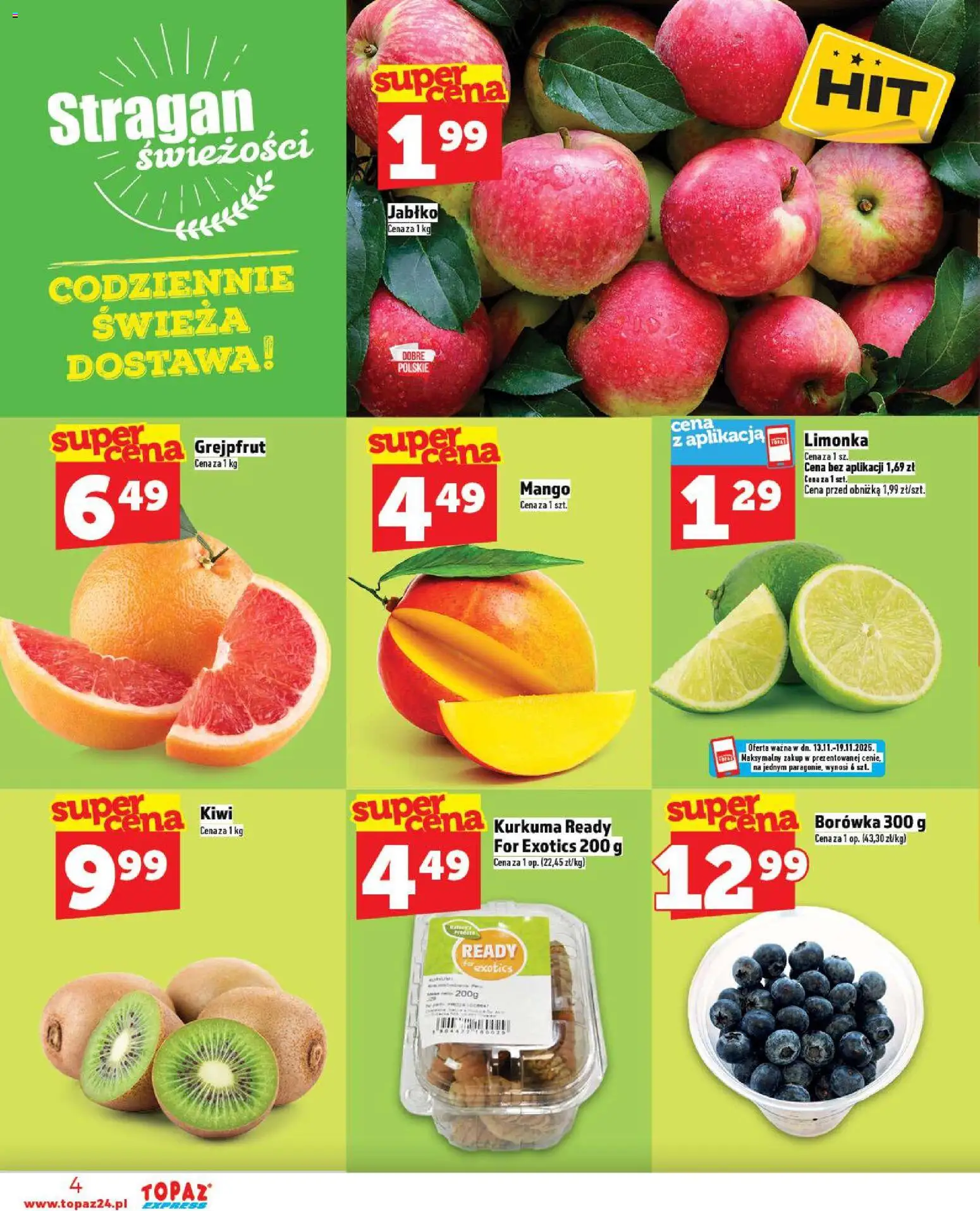 Topaz Gazetka - Express od 13.11.2025 | Strona: 4 | Produkty: Mango, Kurkuma, Kiwi, Grejpfrut