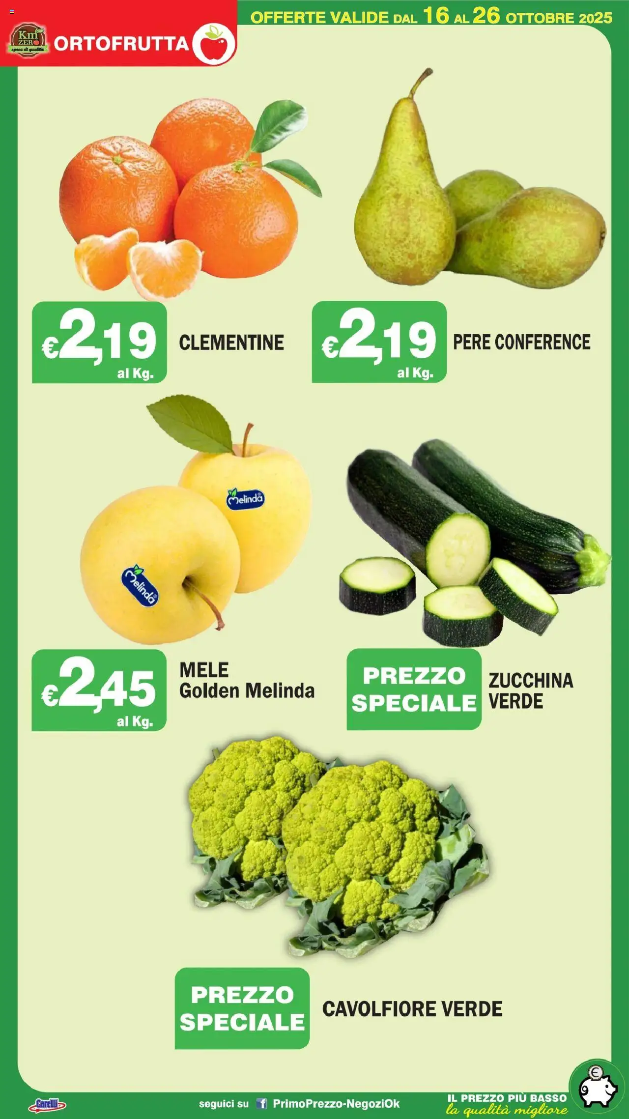 Volantino Primo Prezzo del 16.10.2025 | Pagina: 31 | Prodotti: Mele, Cavolfiore