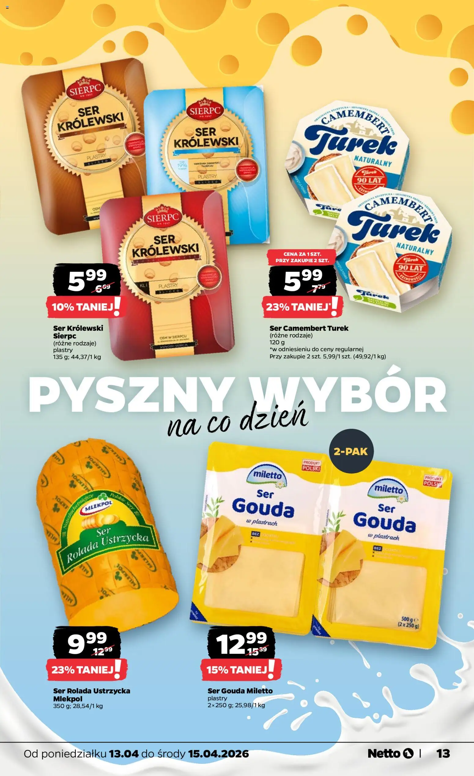 Netto gazetka od poniedziałku spożywcza od 13.04.2026 | Strona: 13 | Produkty: Ser camembert, Camembert, Ser, Ser gouda