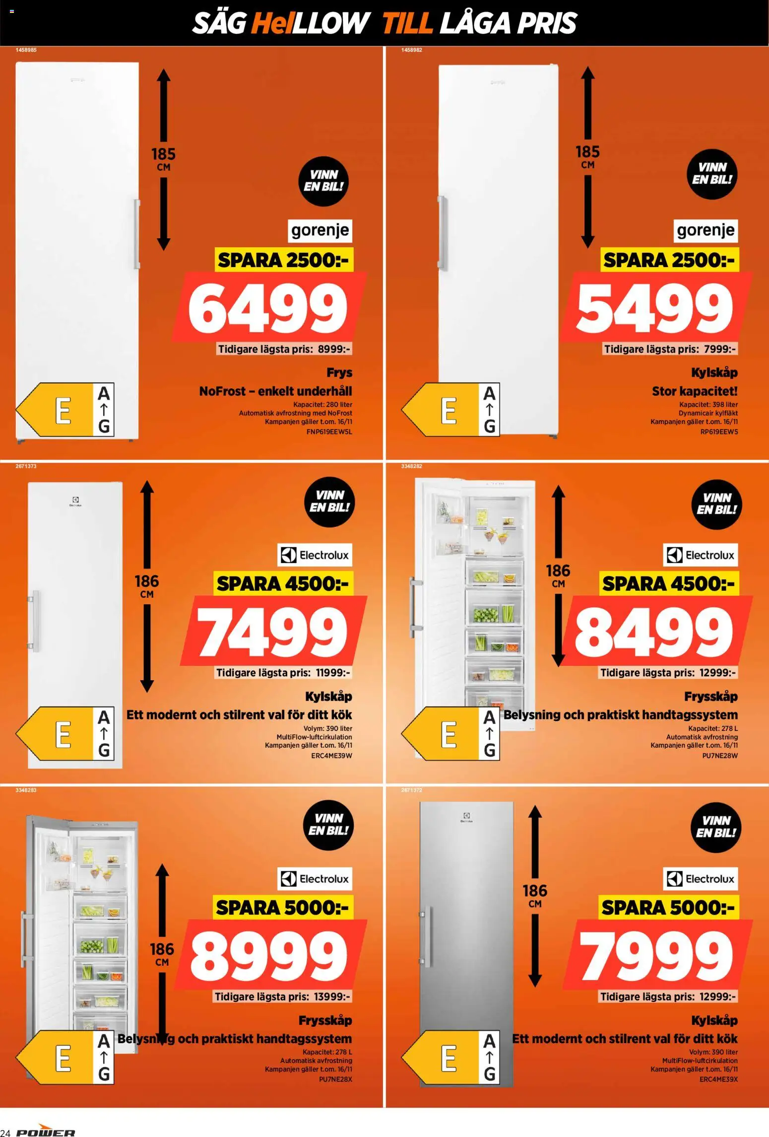 Power reklamblad aktuell från 27.10.2025 | Sida: 24 | Produkter: Såg, Galler, Kylskåp, Frys