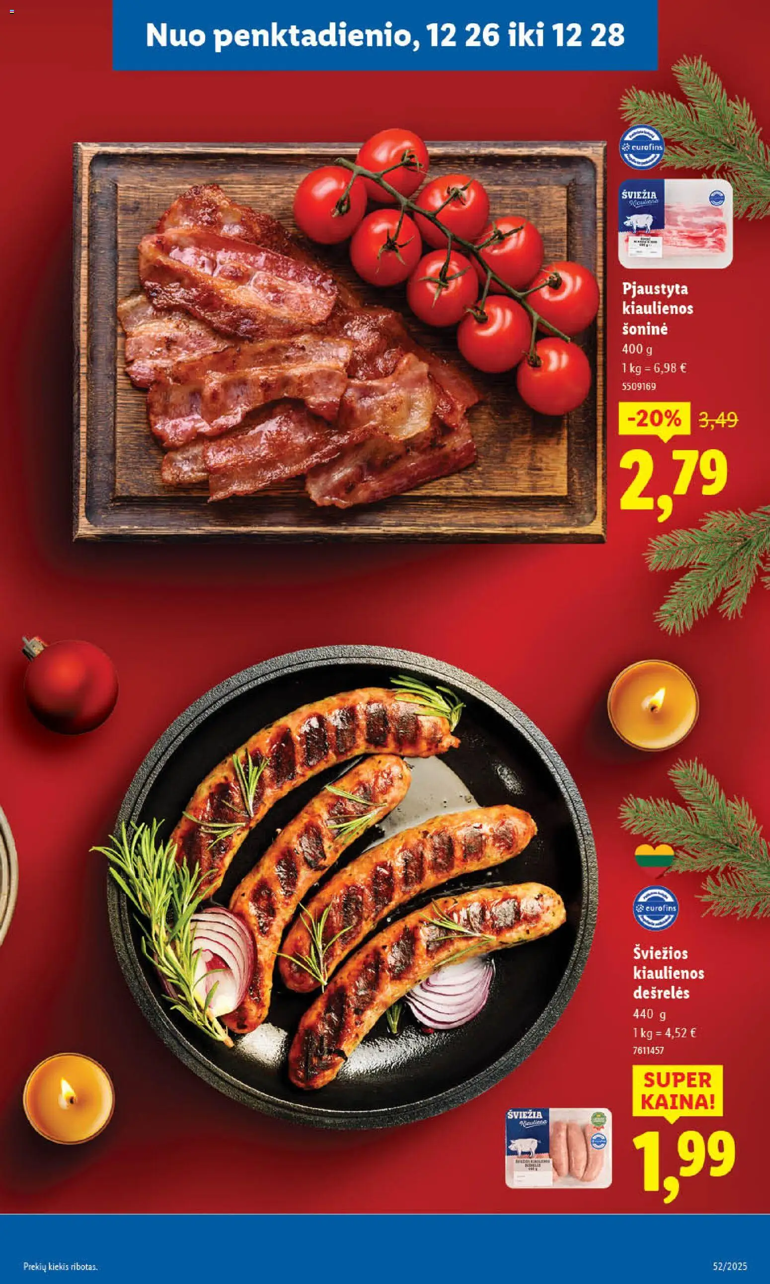 LIDL akcijos nuo 26.12.2025 | Puslapis: 11 | Prekių: Kiaulienos, Dešrelės