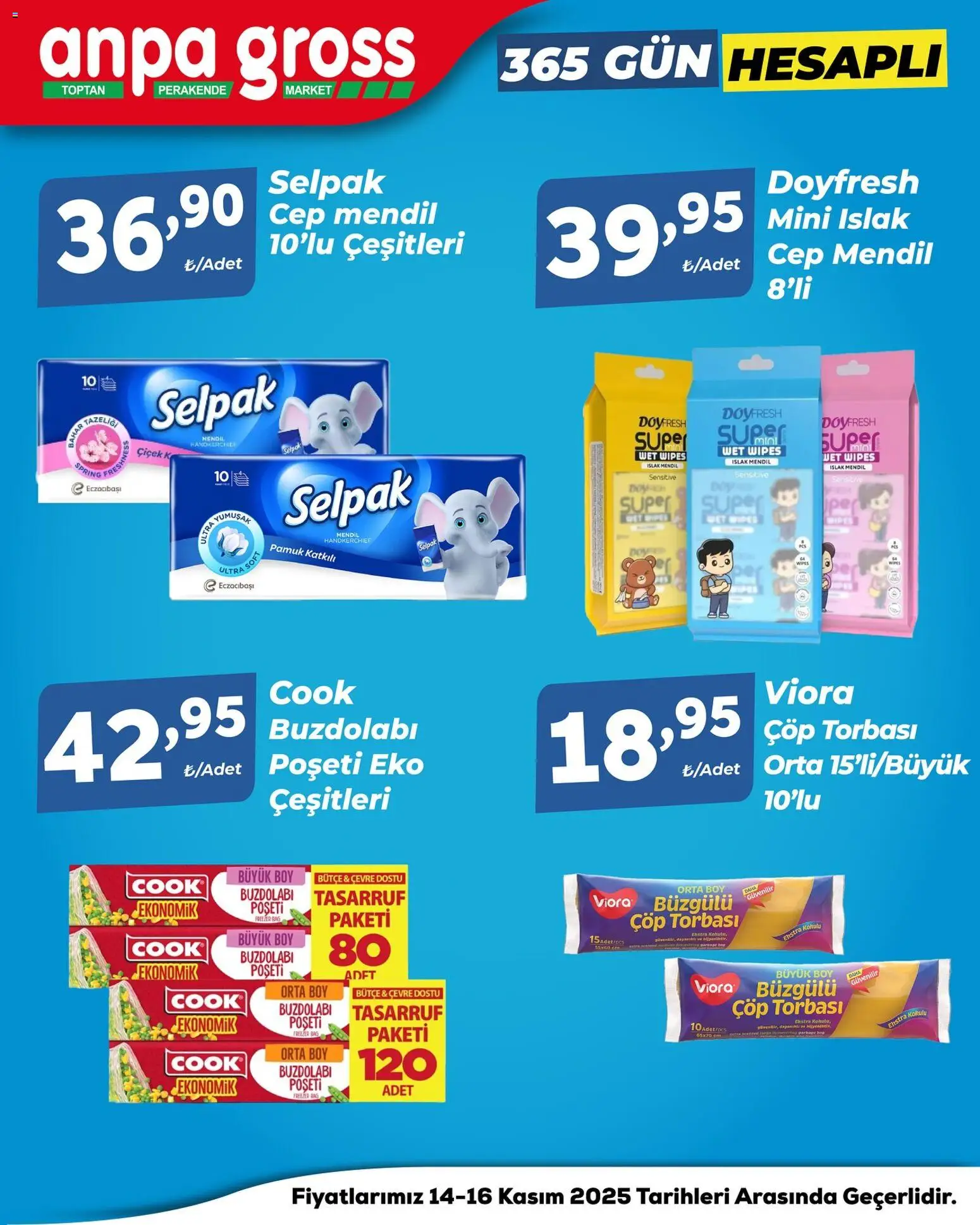 Anpa Gross Temizlikte, bakımda, ferahlıkta - 14.11.2025 tarihinden itibaren geçerlidir | Sayfa: 7 | Ürünler: Çöp torbası, Mendil, Buzdolabı