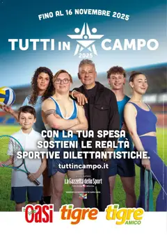 Anteprima del volantino Oasi Tutti in campo catalogo valido a partire dal 22.10.2025