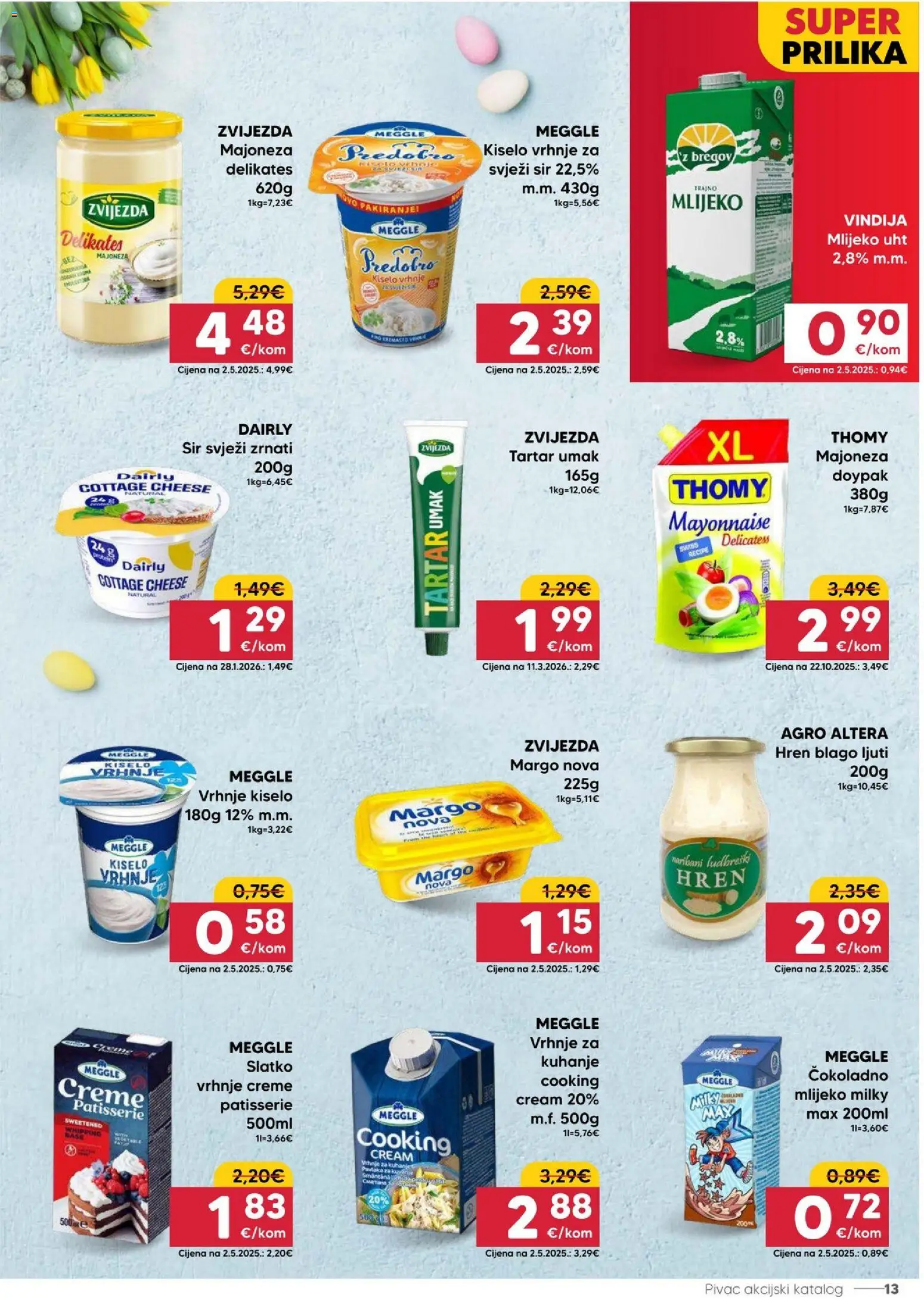 Pivac katalog | vrijedi od 30.03.2026 | Stranica: 13 | Proizvodi: Mlijeko, Svježi sir, Majoneza, Umak