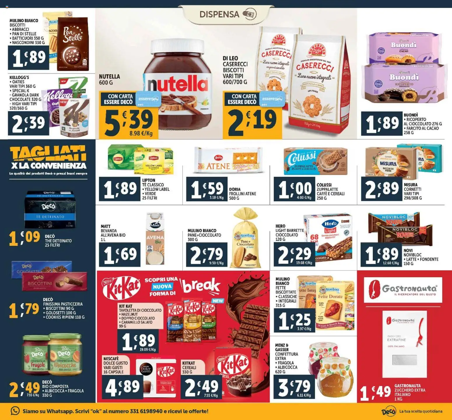 Volantino Decò del 28.10.2025 | Pagina: 11 | Prodotti: Zucchero, Nutella, The, Albicocche