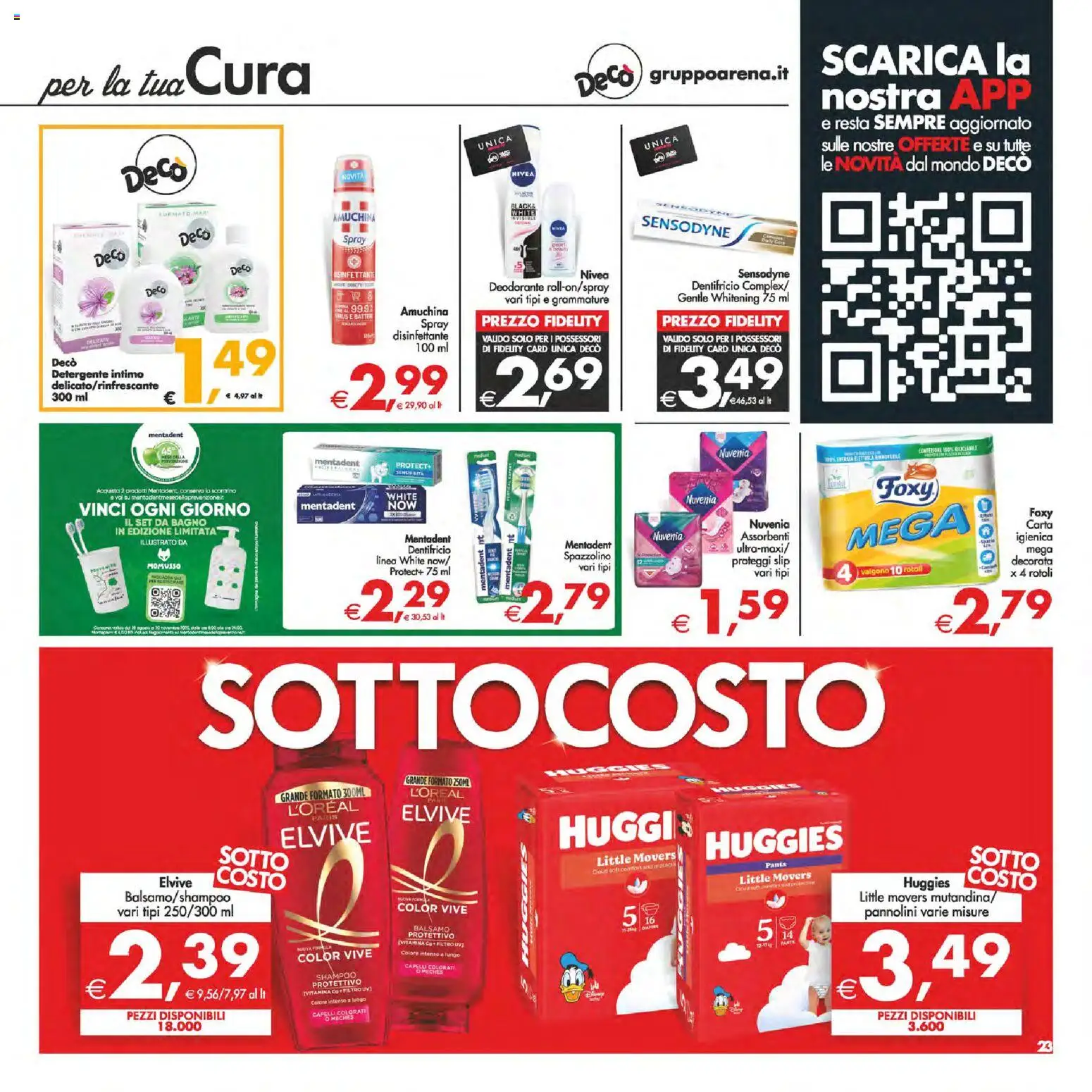 Volantino Decò del 24.10.2025 | Pagina: 23 | Prodotti: Balsamo, Spazzolino, Intimo, Slip
