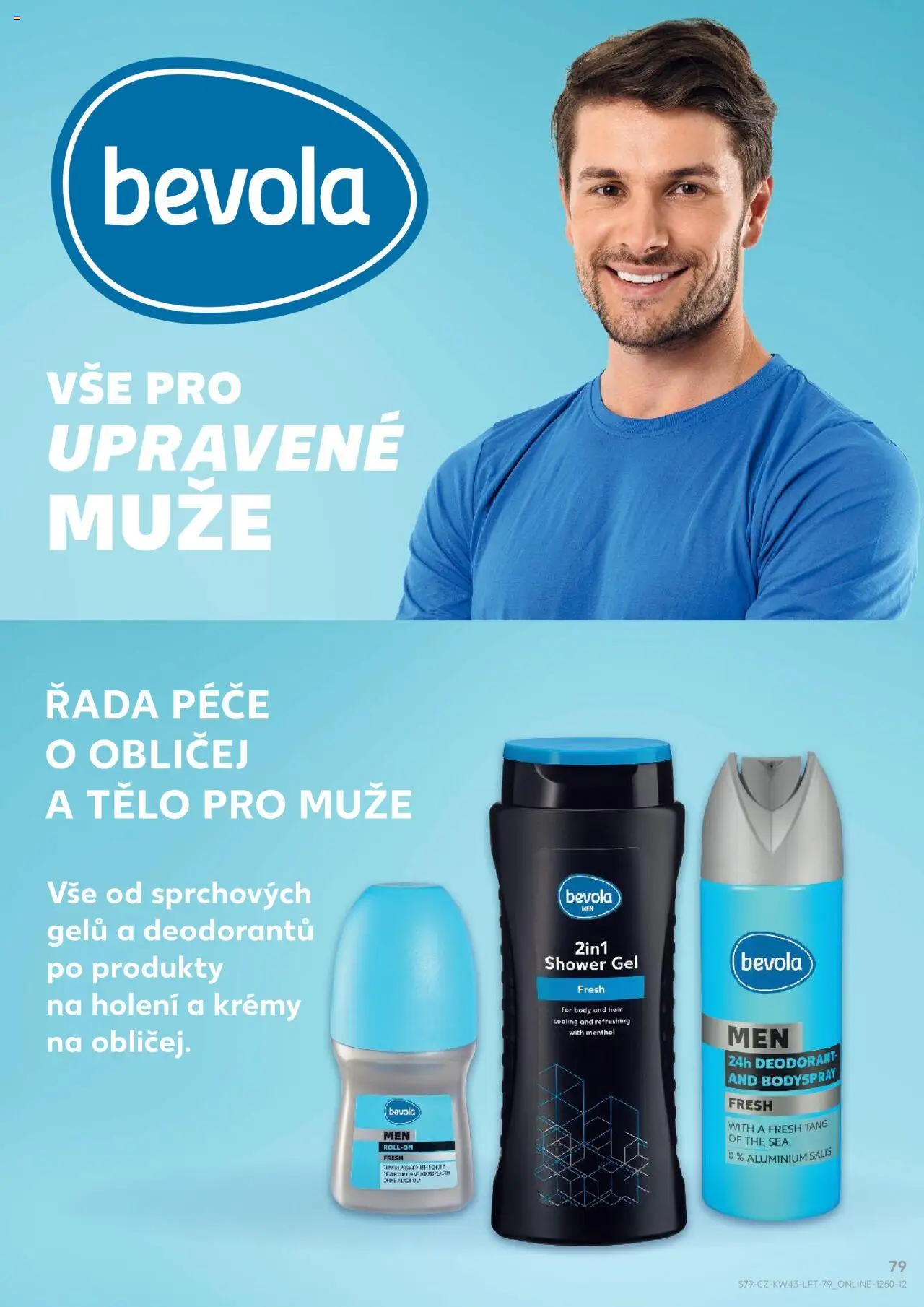 Kaufland leták - Chomutov od 22.10.2025 | Strana: 79 | Produkty: Deodorant, Bevola, Body