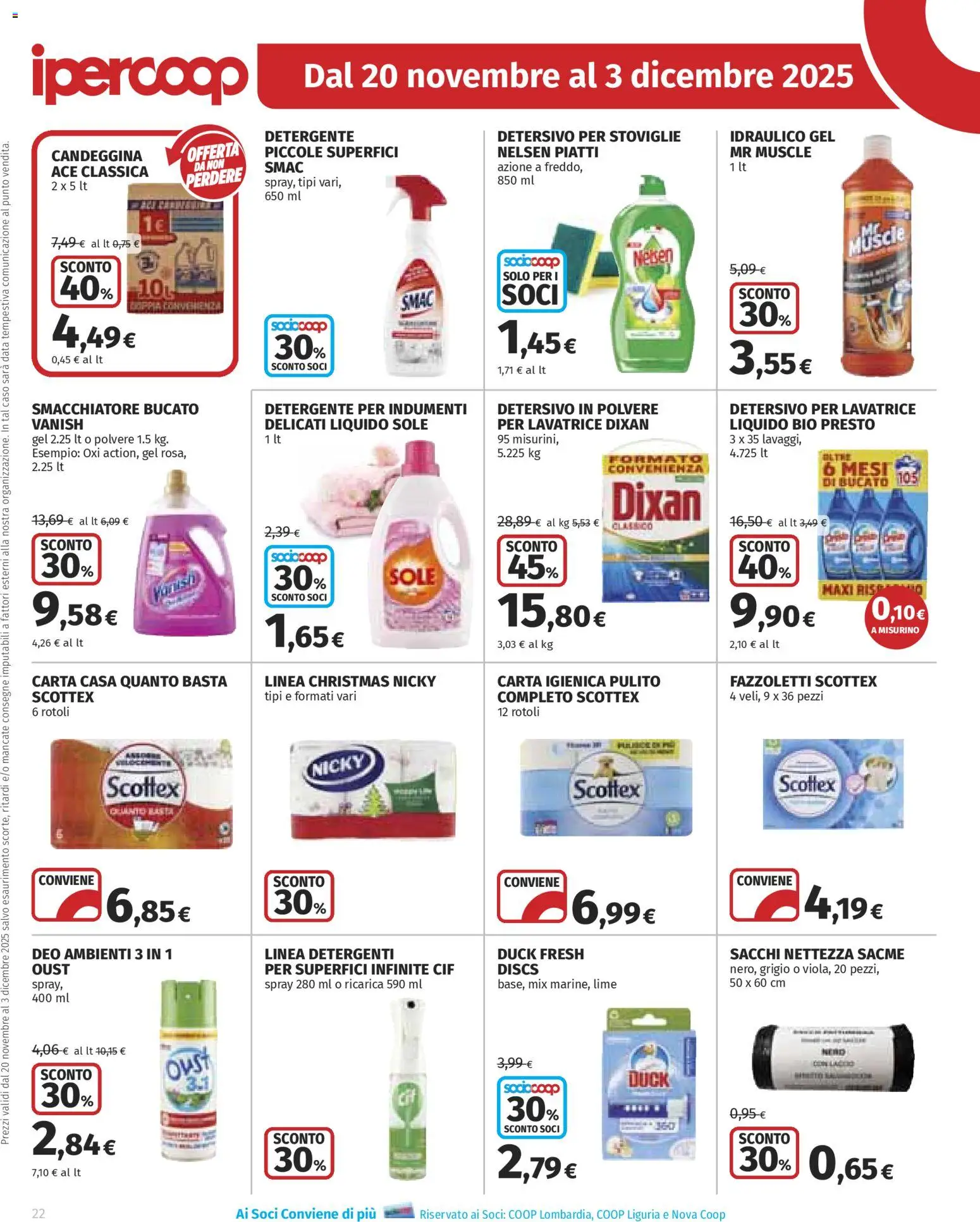 Volantino Ipercoop del 20.11.2025 | Pagina: 22 | Prodotti: Carta igienica, Smacchiatore, Candeggina, Fazzoletti
