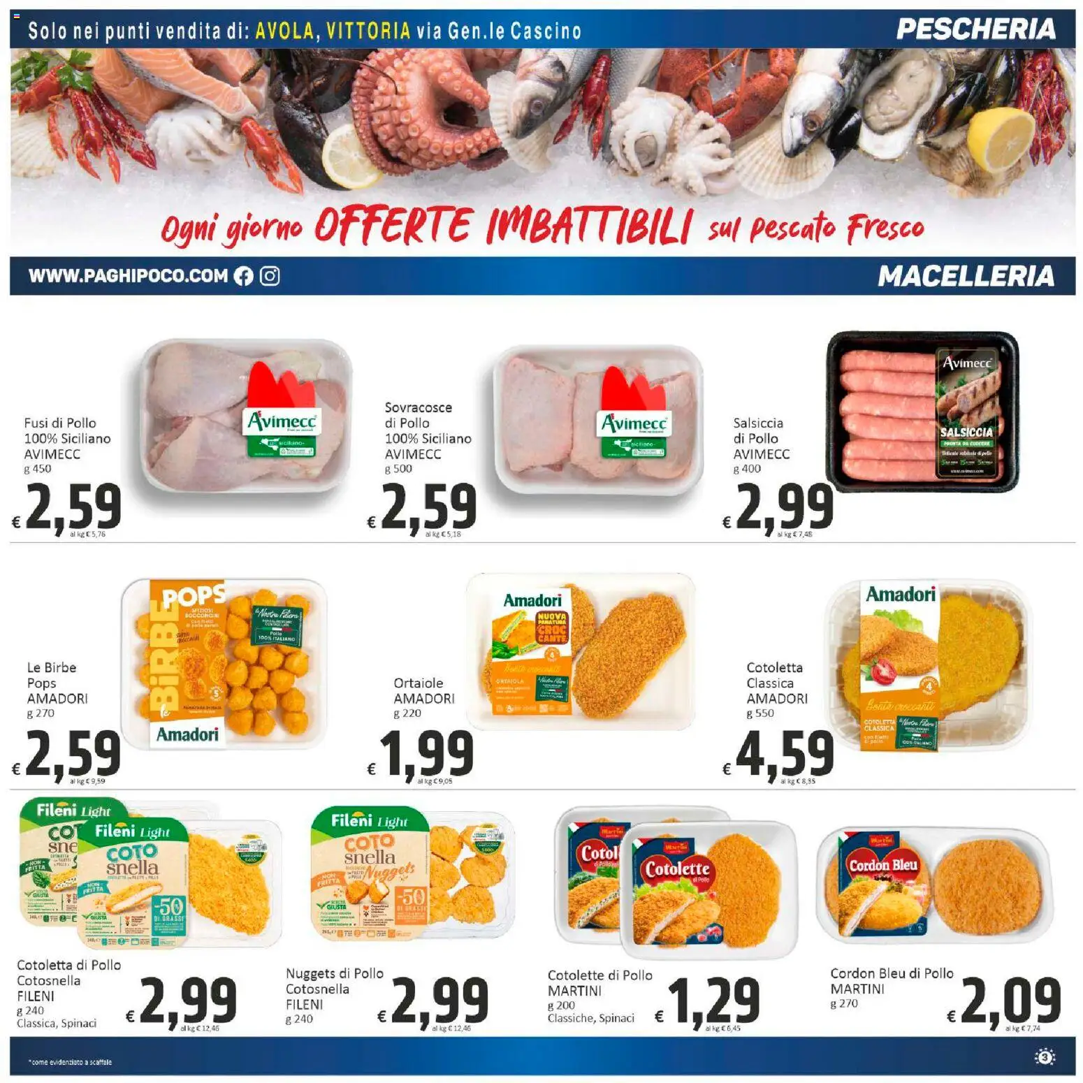 Volantino Paghi Poco del 07.01.2026 | Pagina: 3 | Prodotti: Pollo, Nuggets, Spinaci, Scaffale