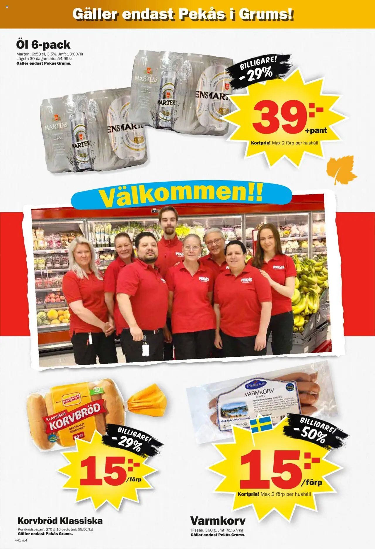 Pekås reklamblad aktuell från 06.10.2025 | Sida: 4 | Produkter: Varmkorv, Galler, Korvbröd, Öl
