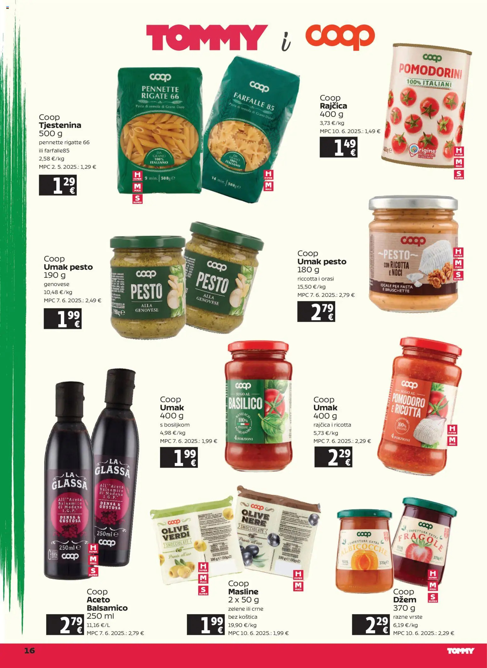 Tommy katalog | vrijedi od 12.03.2026 | Stranica: 16 | Proizvodi: Tjestenina, Džem, Pasta, Balsamico