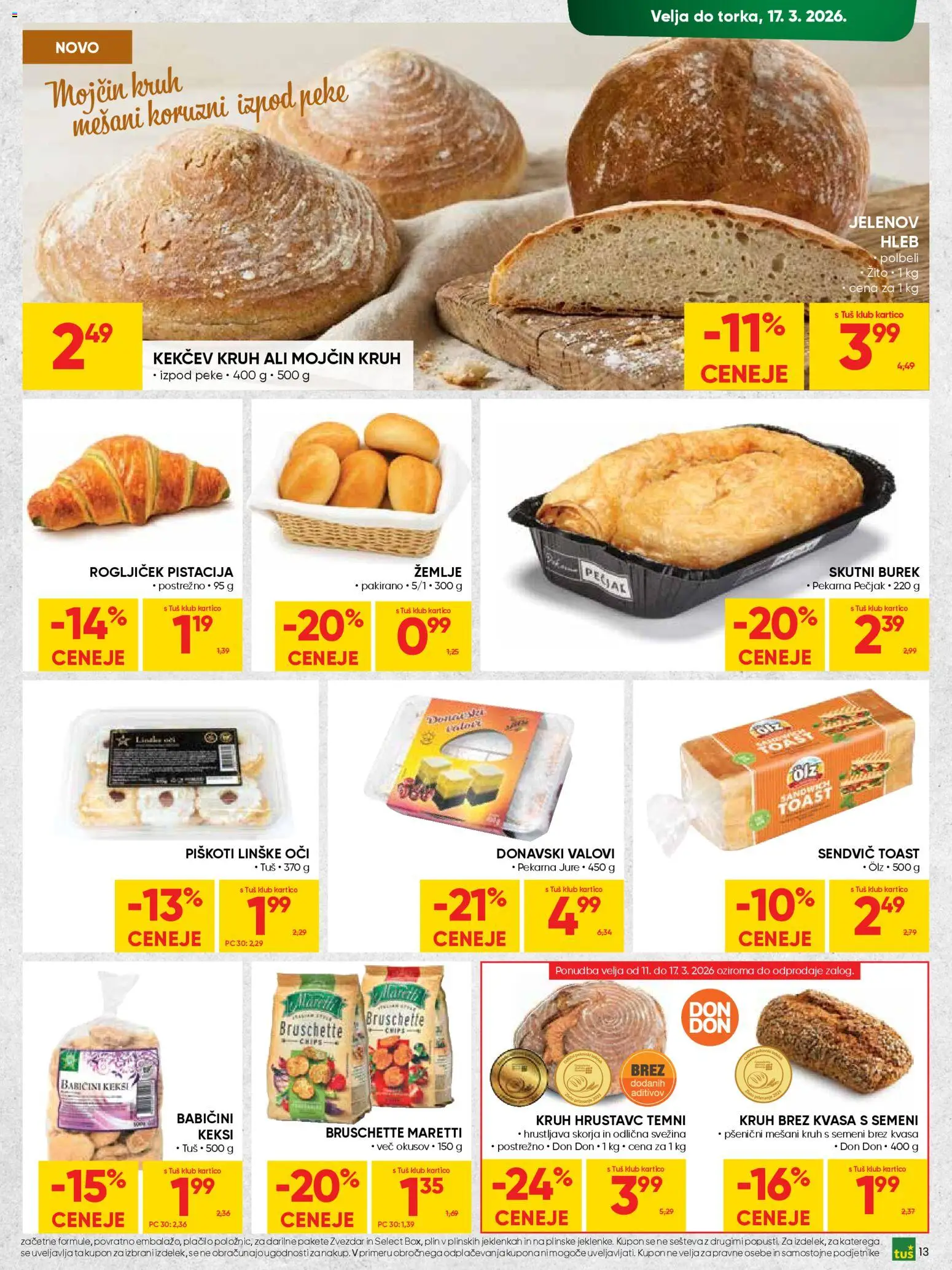 Novi Tuš katalog ponudbe – veljaven od 04.03.2026 | Stran: 13 | Izdelki: Keksi, Pekarna, Toast, Piskoti