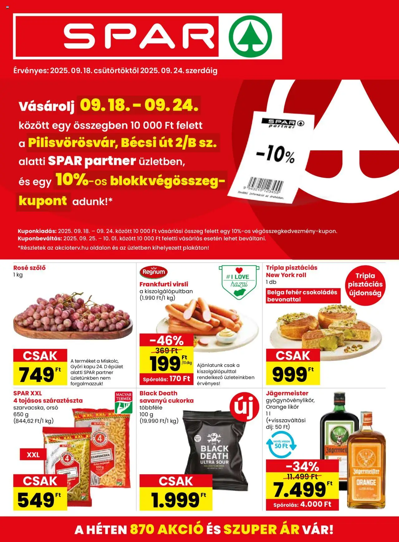 Spar akciós ujság - amely érvényes a következő dátumtól: 18.09.2025 | Oldal: 1 | Termékek: Frankfurti virsli, Kapu, Száraztészta, Likőr