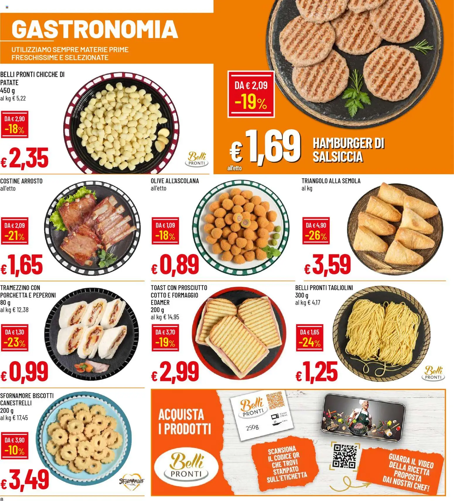 Volantino Galassia del 08.01.2026 | Pagina: 8 | Prodotti: Peperoni, Patate, Olive, Tramezzino