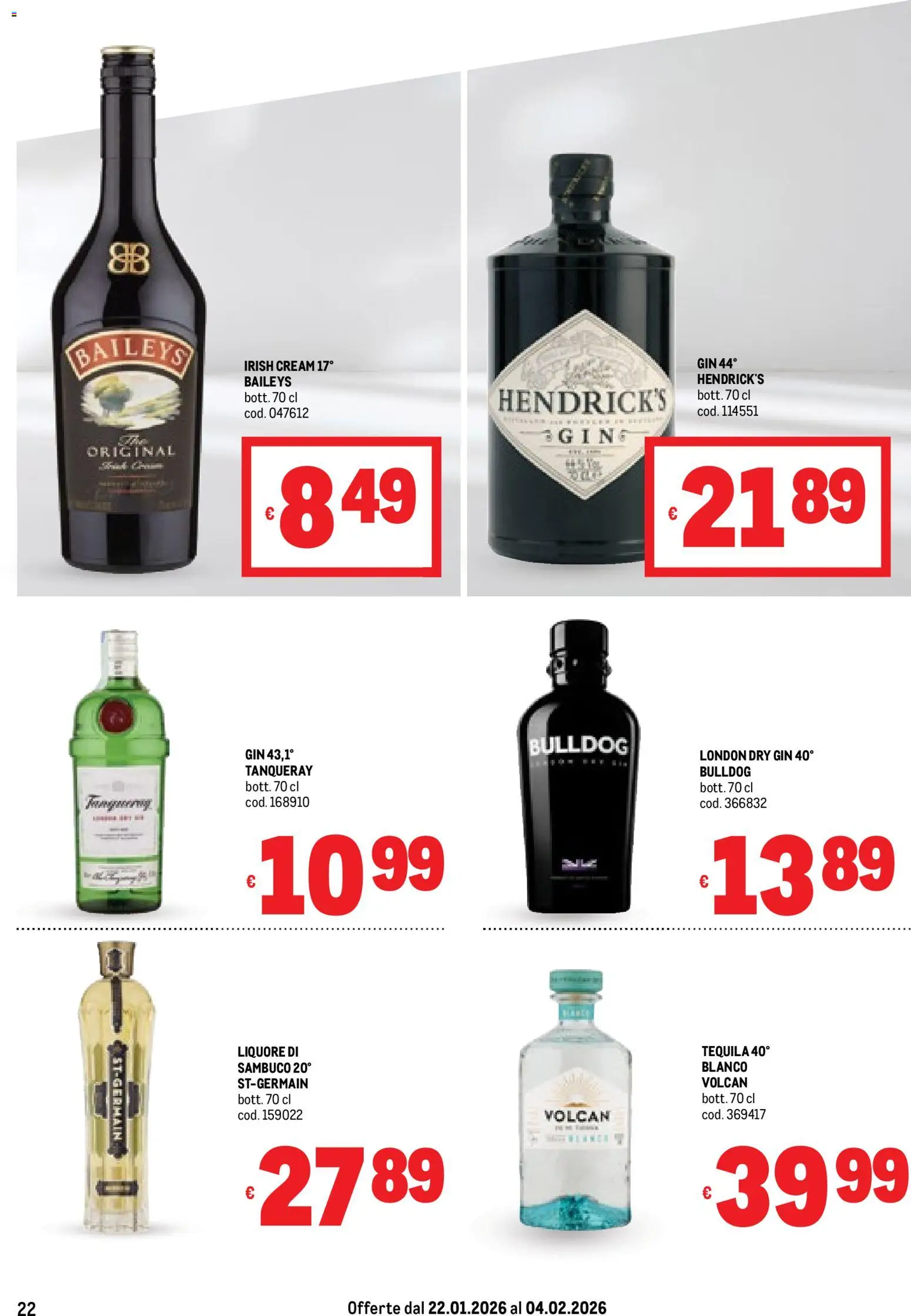 Volantino Metro del 22.01.2026 | Pagina: 22 | Prodotti: Gin, Tequila, Liquore