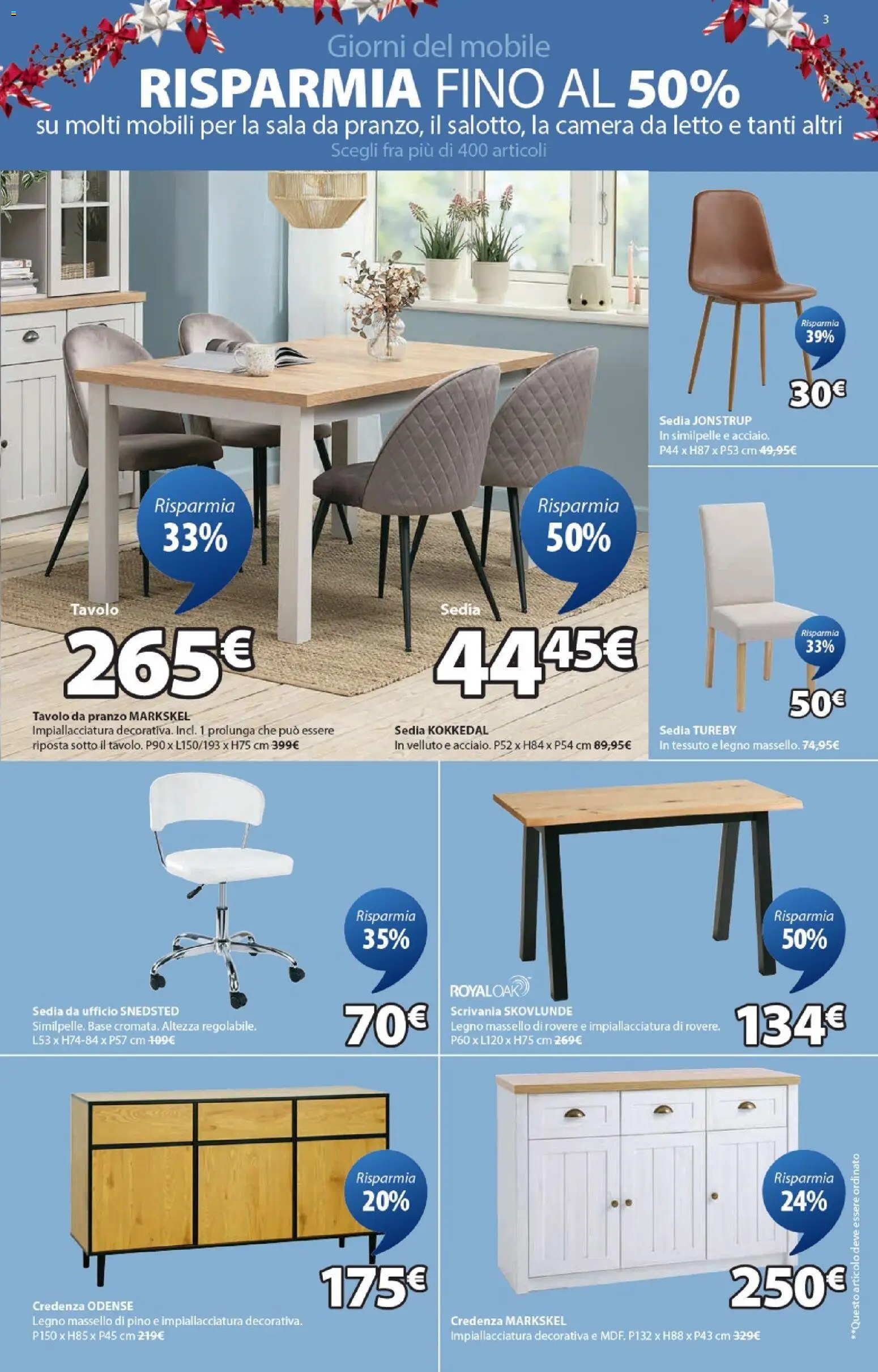 Volantino JYSK del 11.12.2025 | Pagina: 3 | Prodotti: Mobile, Tavolo, Sedia, Credenza