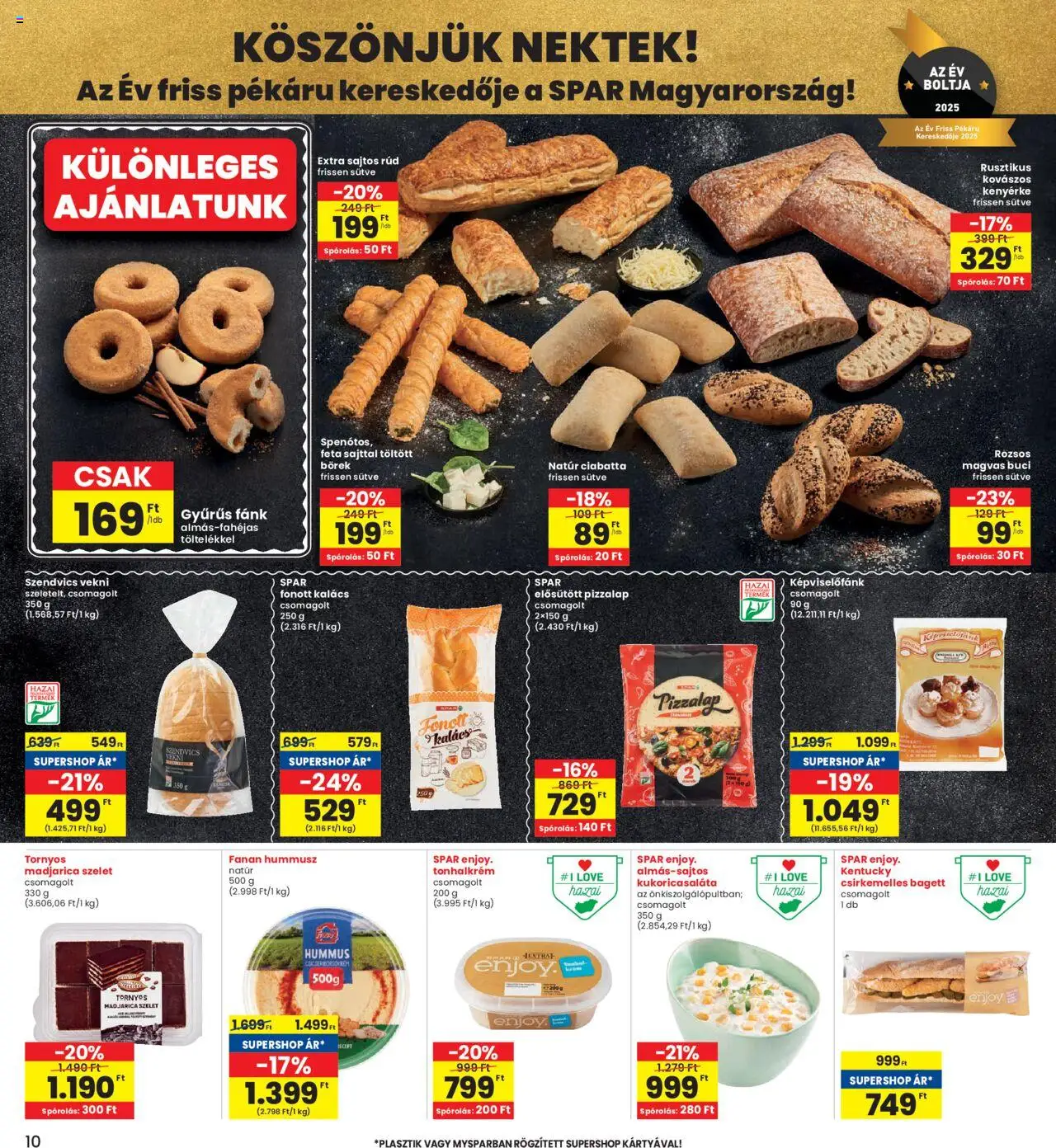Interspar akciós ujság - amely érvényes a következő dátumtól: 24.10.2025 | Oldal: 10 | Termékek: Fánk, Bagett, Kalács, Sajtos rúd