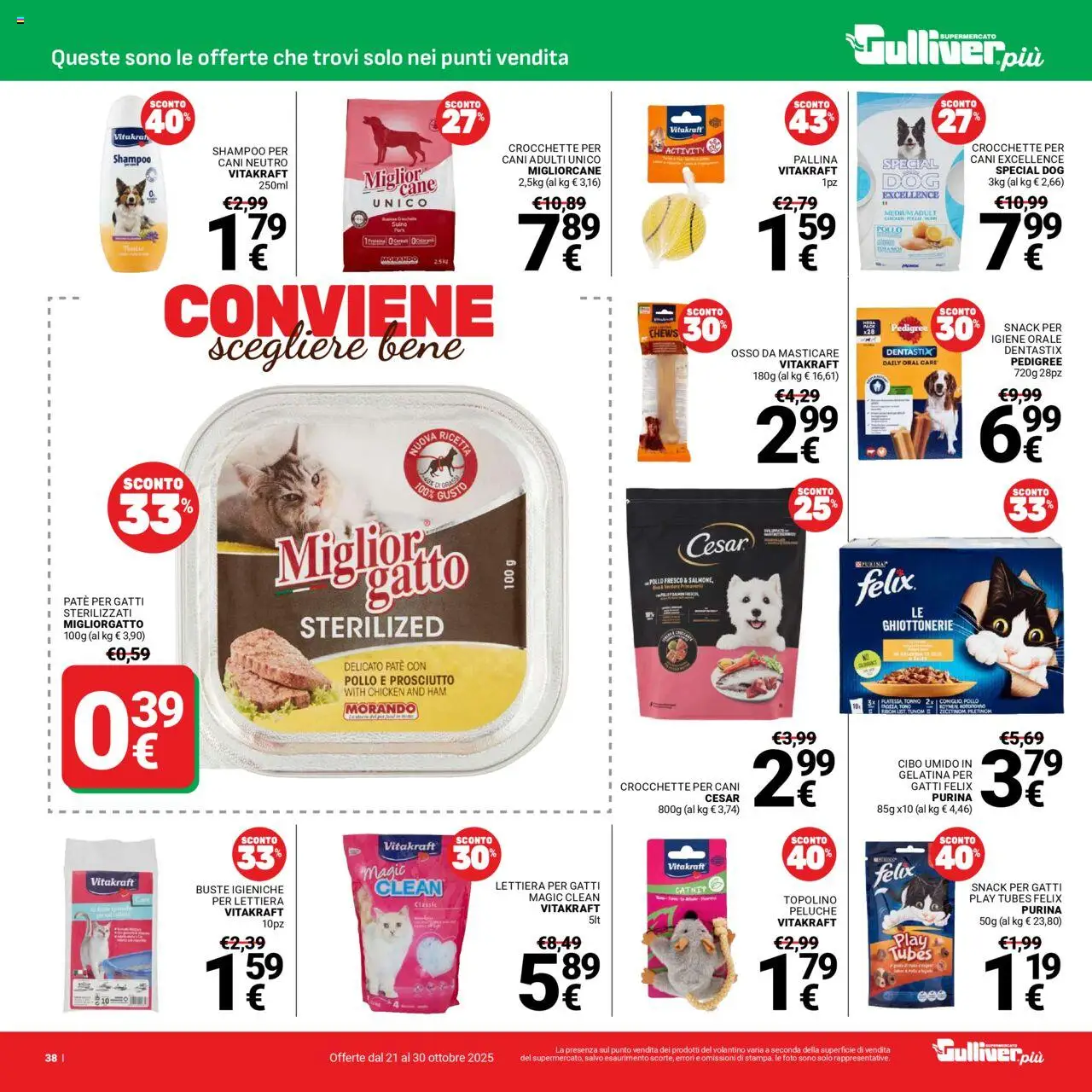 Volantino Gulliver del 21.10.2025 | Pagina: 38 | Prodotti: Peluche, Lettiera per gatti, Prosciutto, Crocchette