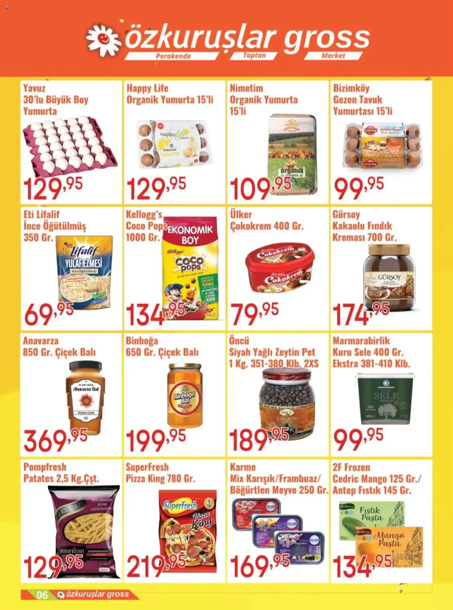 Özkuruşlar Katalog - 03.04.2026 tarihinden itibaren geçerlidir | Sayfa: 5 | Ürünler: Pizza, Patates, Yulaf, Böğürtlen