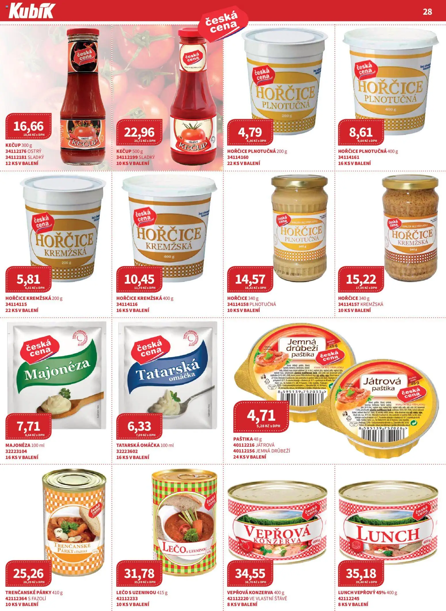 Kubík leták - Velkoobchod 01/2026 od 07.01.2026 | Strana: 28 | Produkty: Kečup, Vepřová konzerva, Lunch, Paštika
