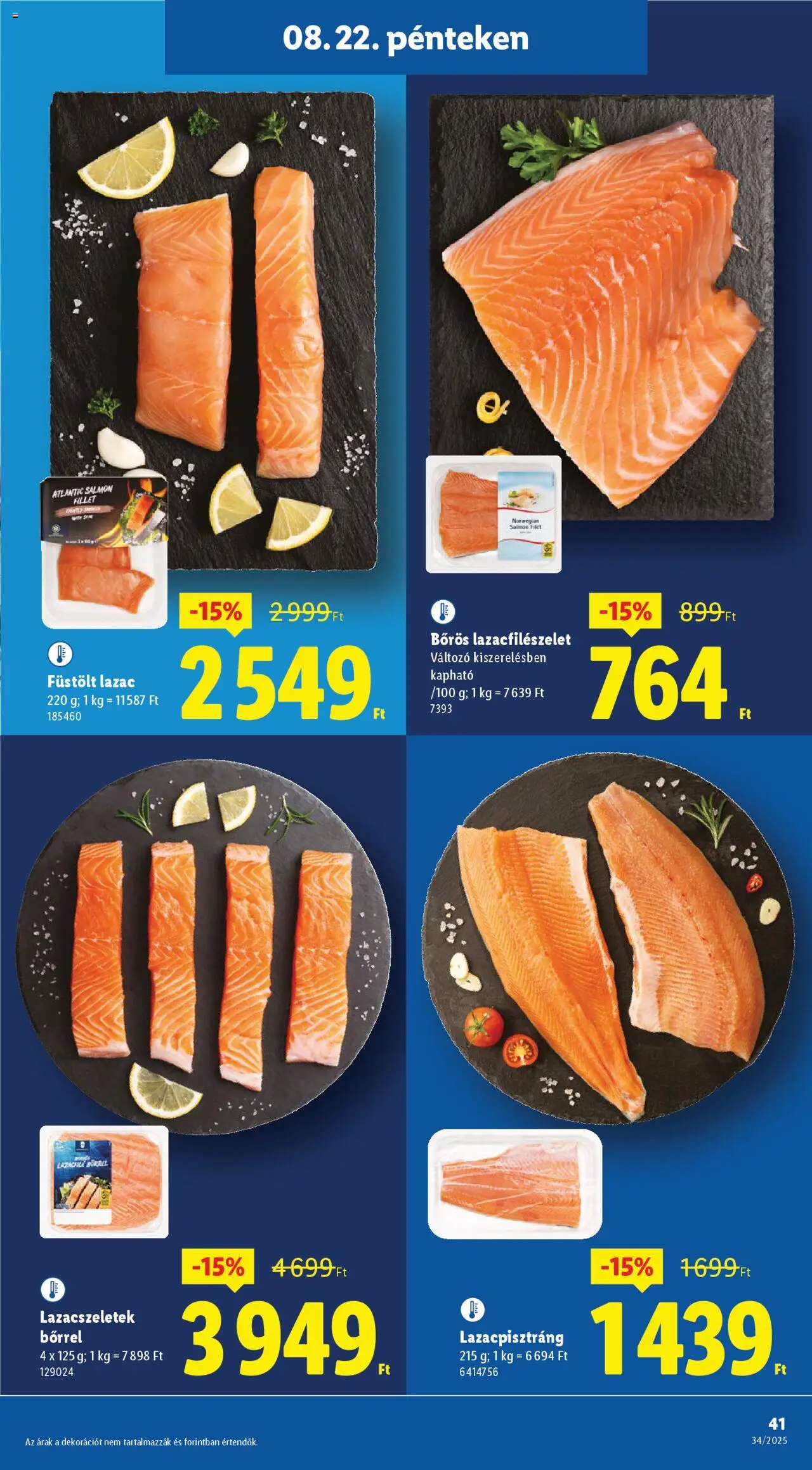 Lidl akciós ujság - amely érvényes a következő dátumtól: 21.08.2025 | Oldal: 41 | Termékek: Lazac