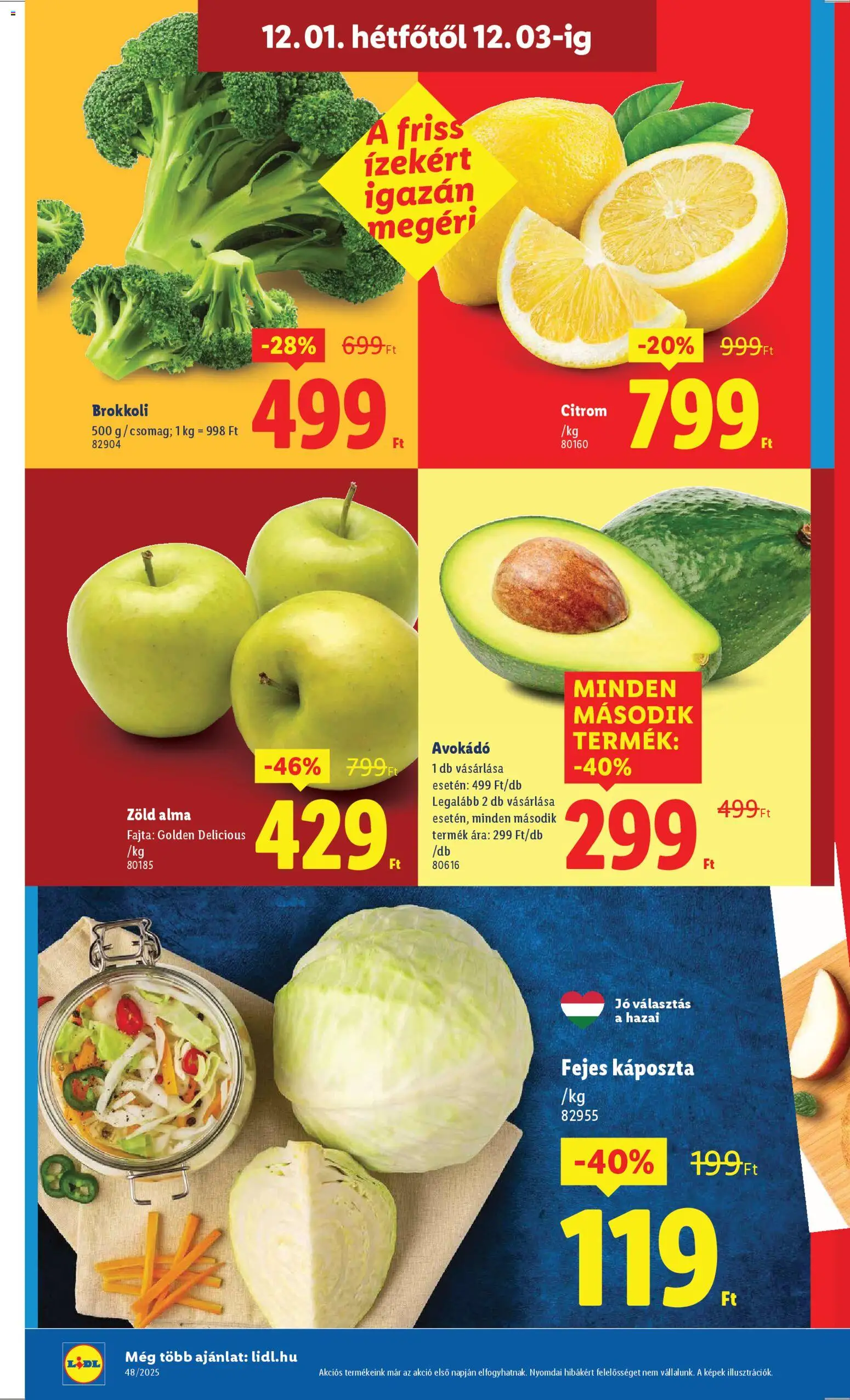 Lidl akciós ujság - amely érvényes a következő dátumtól: 27.11.2025 | Oldal: 56 | Termékek: Káposzta, Fejes káposzta, Alma, Brokkoli