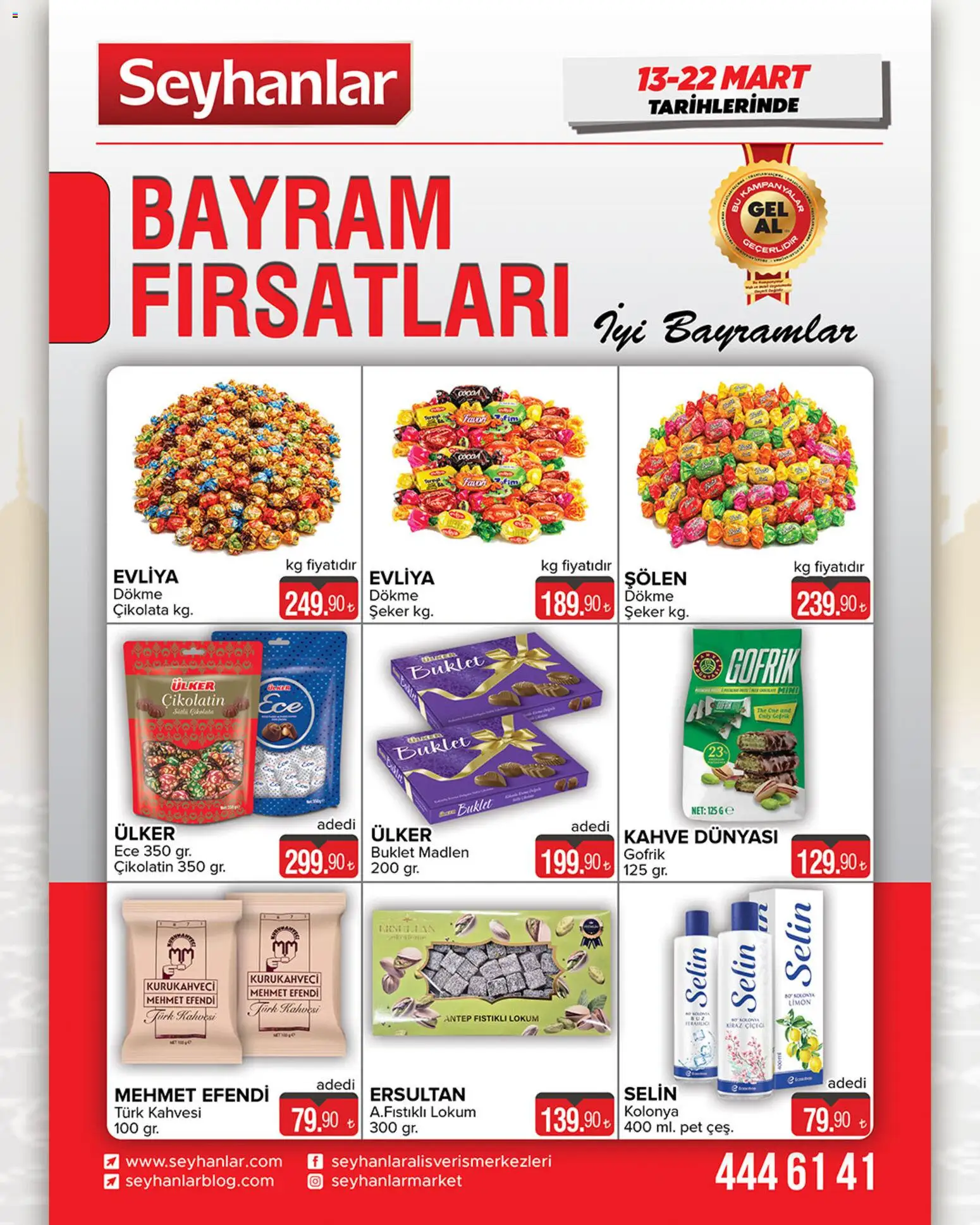 Seyhanlar Market Katalog - 13.03.2026 tarihinden itibaren geçerlidir | Sayfa: 1 | Ürünler: Kahve, Çikolata, Şeker, Kiraz