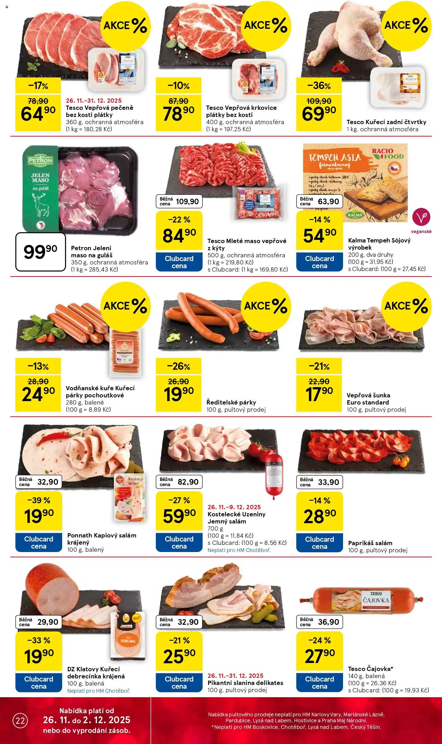 Tesco Black Friday od 26.11.2025 | Strana: 22 | Produkty: Vepřová pečeně, Šunka, Kuřecí debrecínka, Guláš
